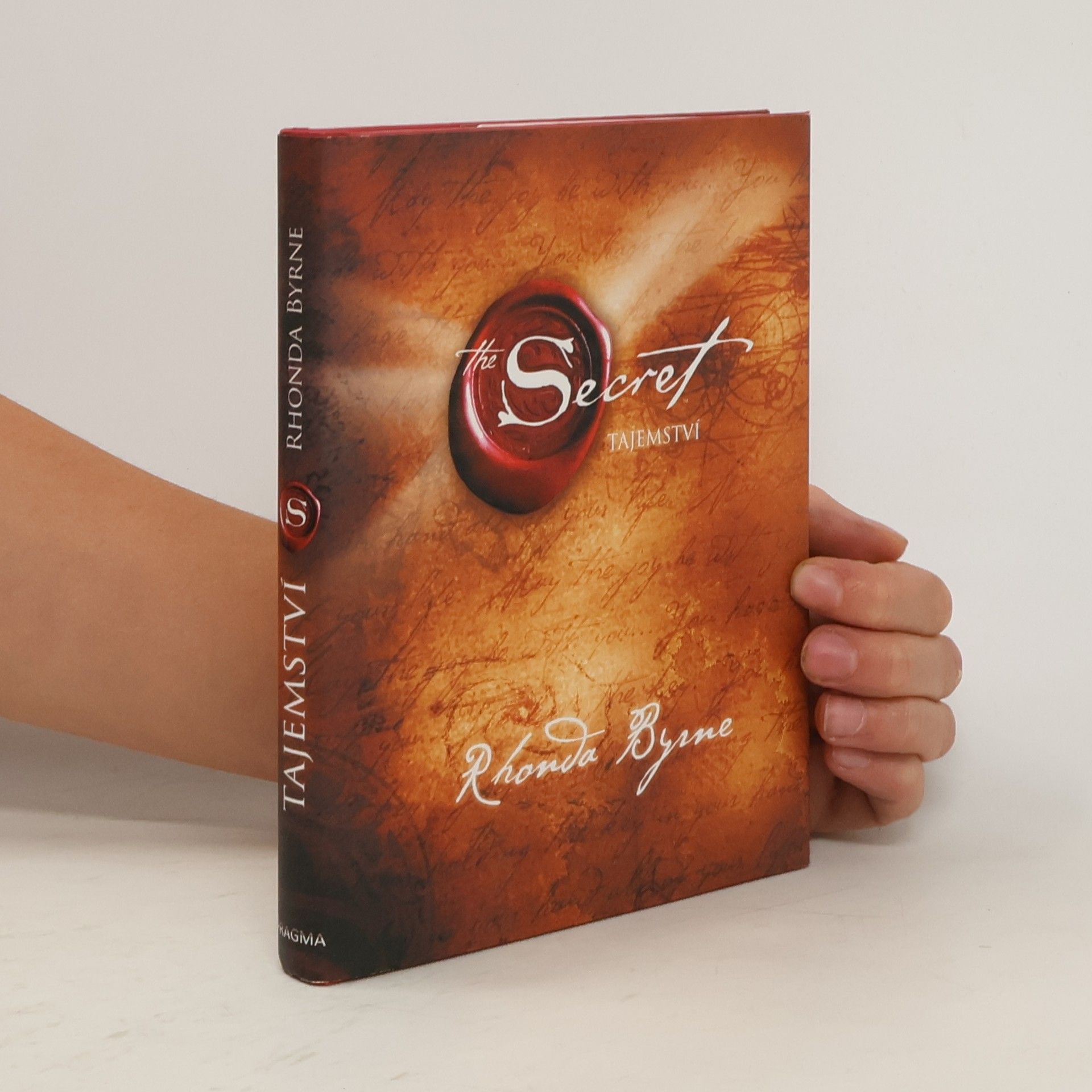 Rhonda Byrne The Secret. Tajemství