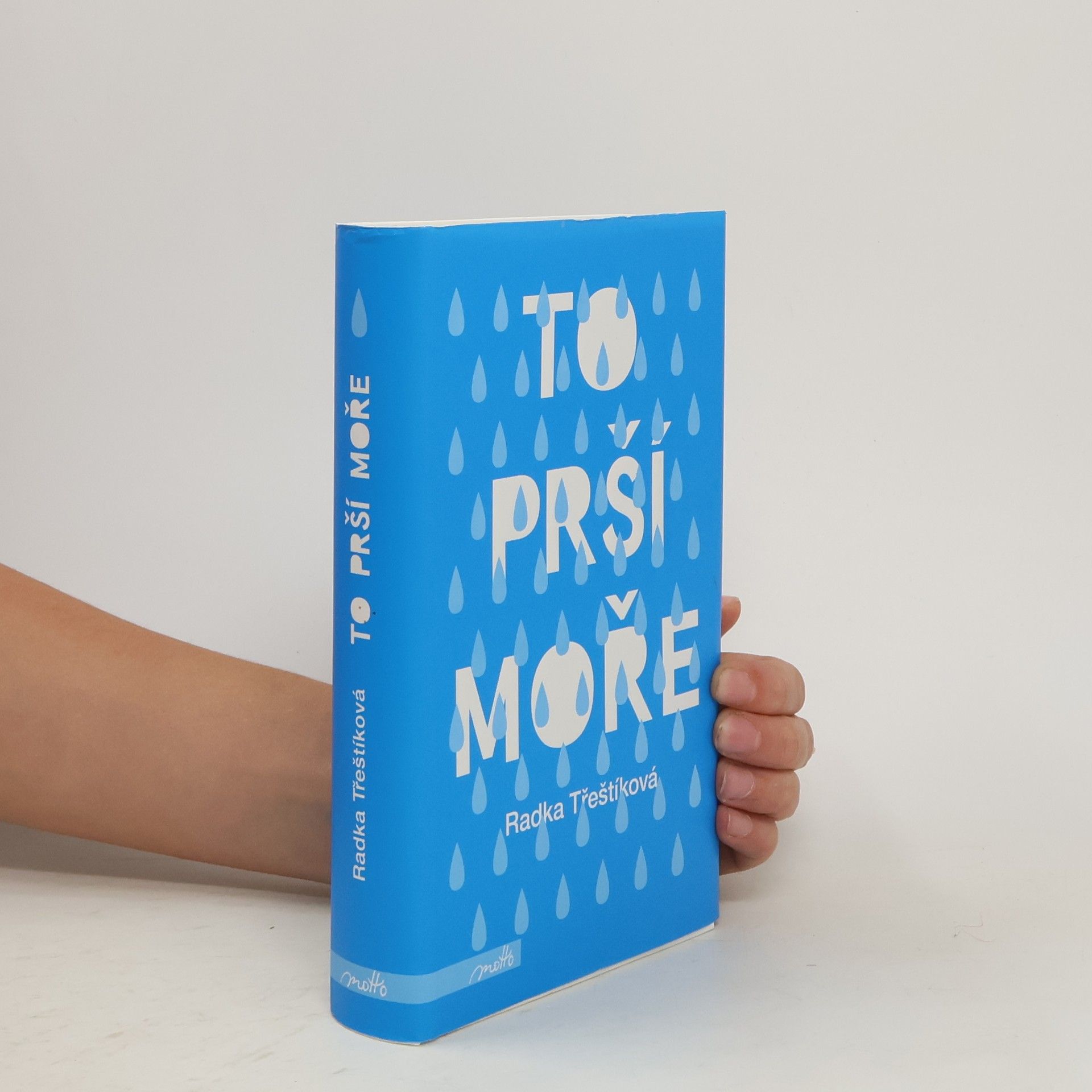 Radka Třeštíková To prší moře