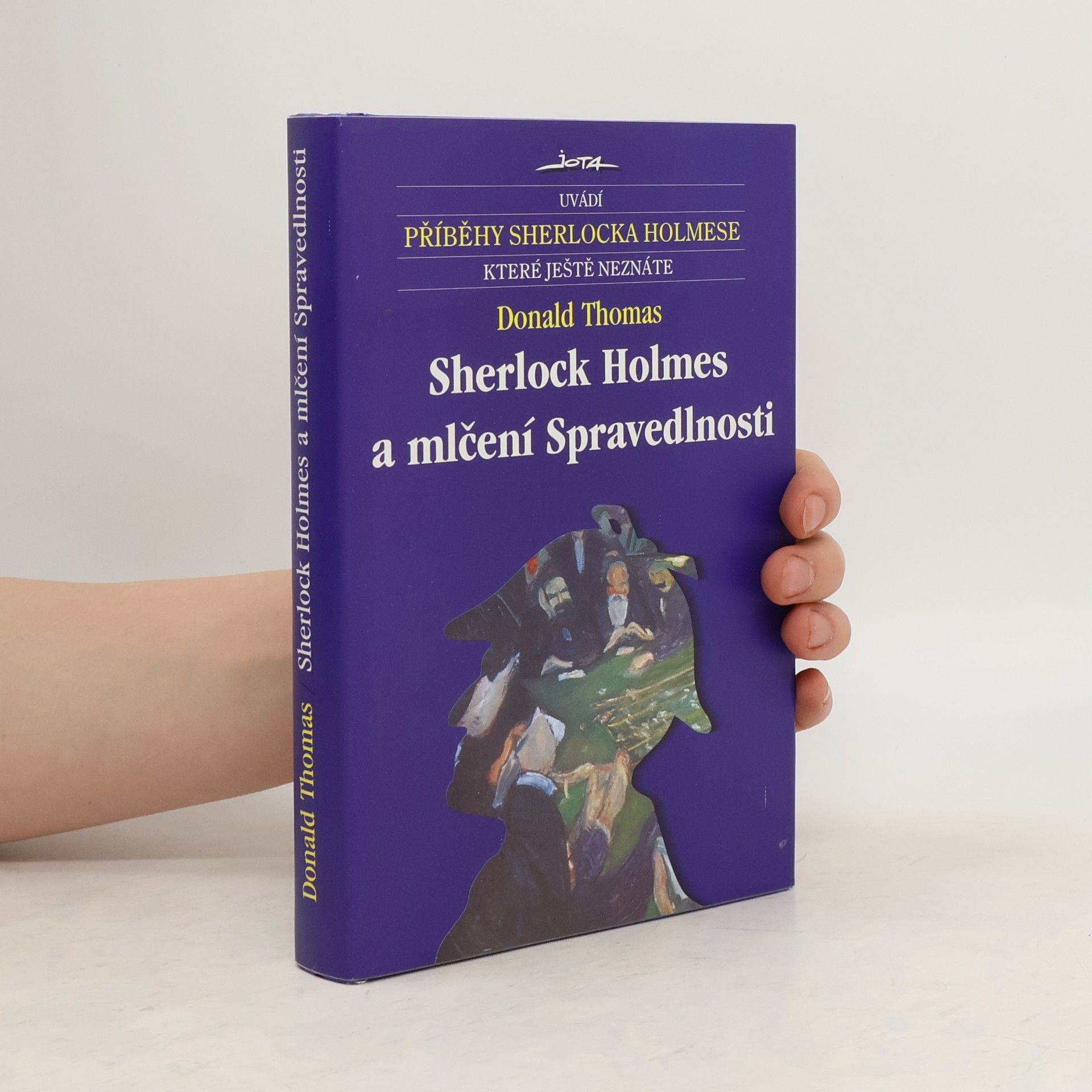 Donald Thomas Sherlock Holmes a mlčení Spravedlnosti