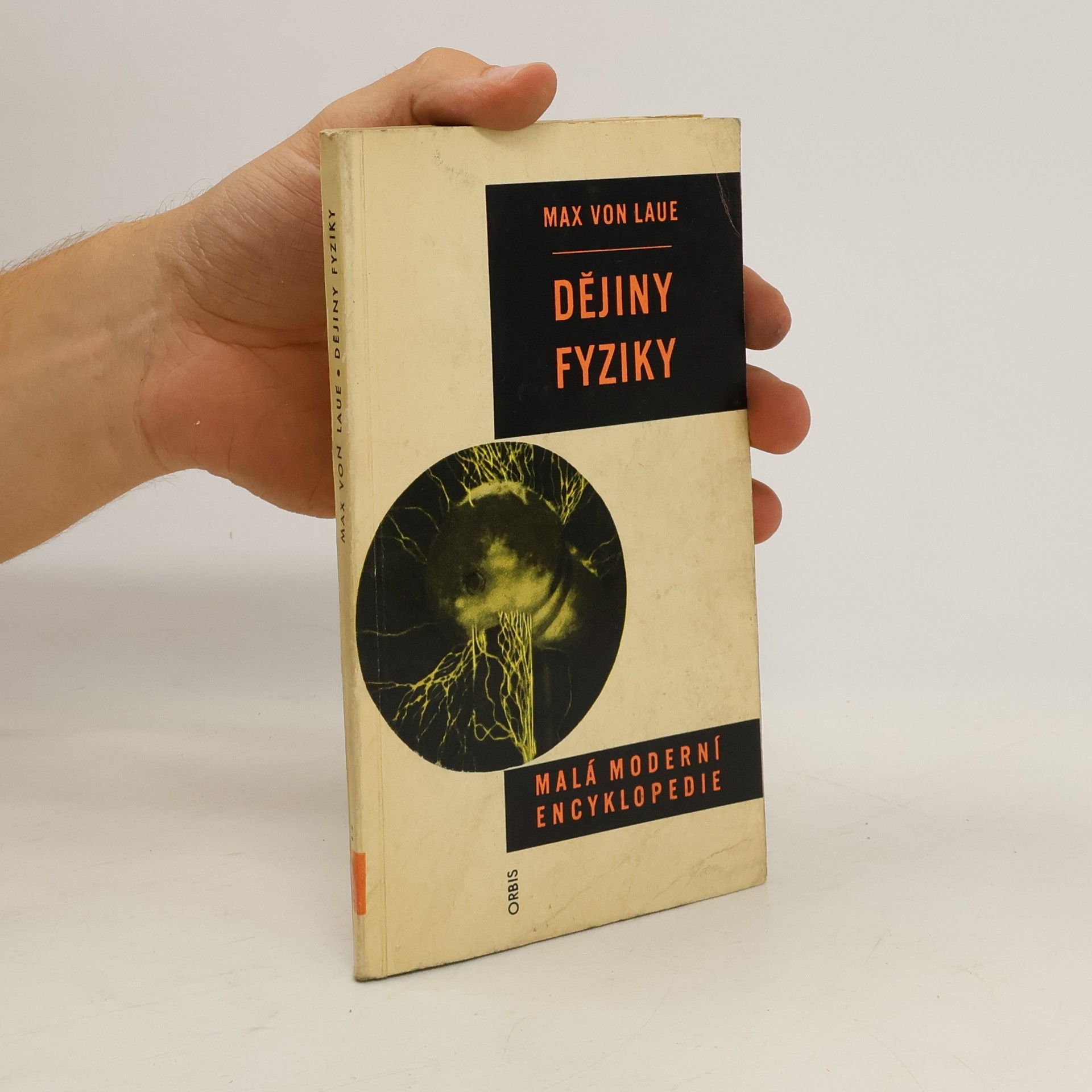 Max von Laue Dějiny fyziky