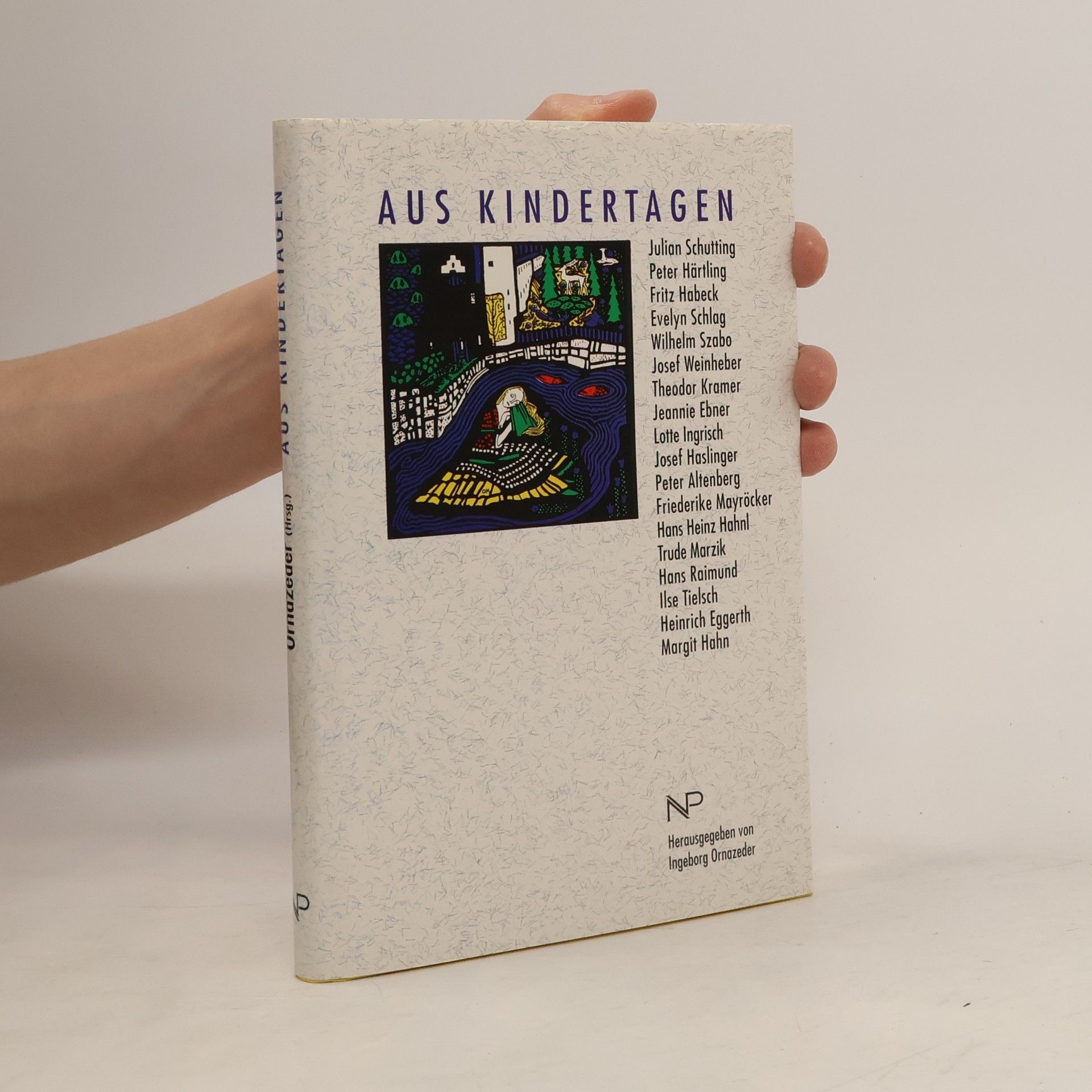 Ingeborg Ornazeder Aus Kindertagen