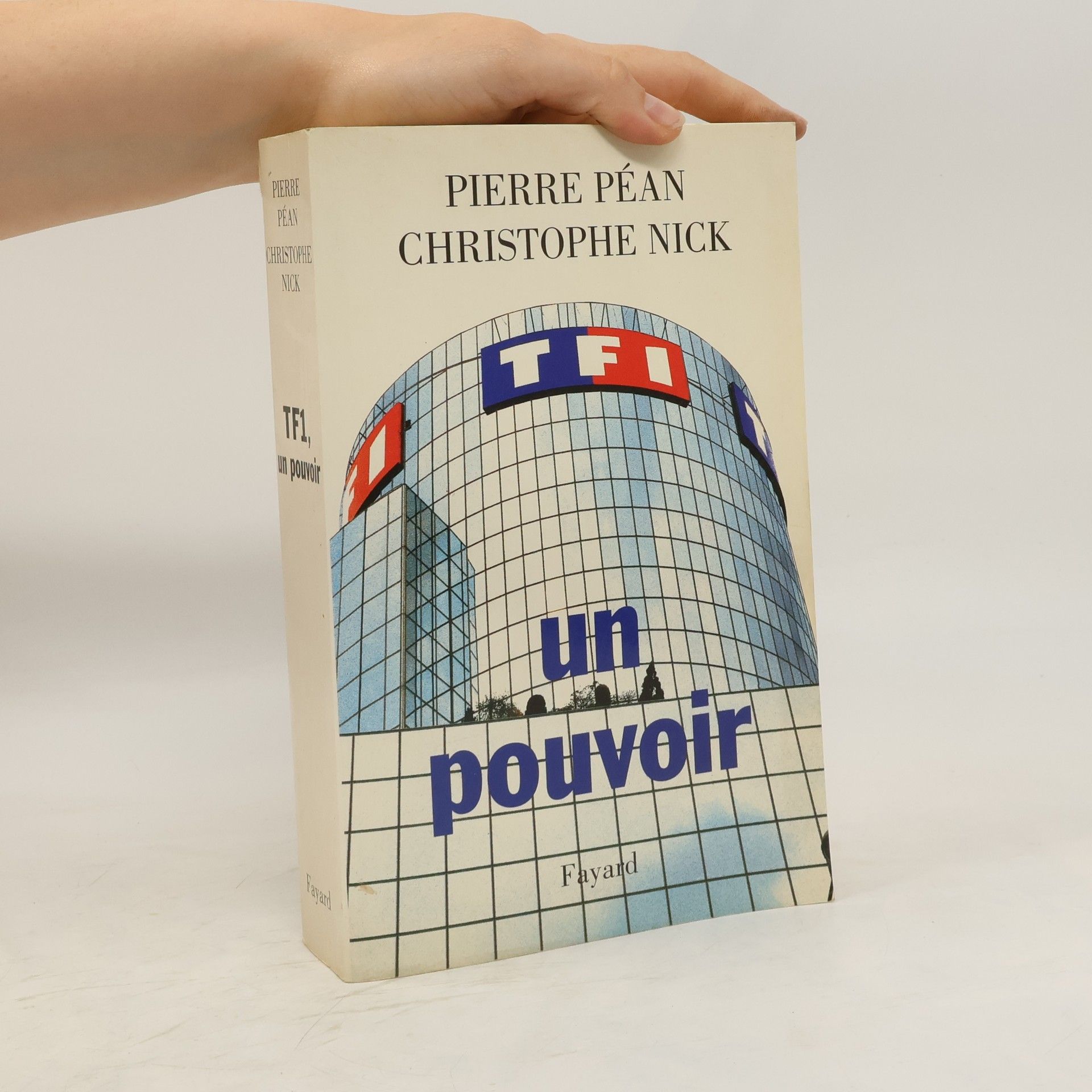 Pierre Péan TF1, un pouvoir