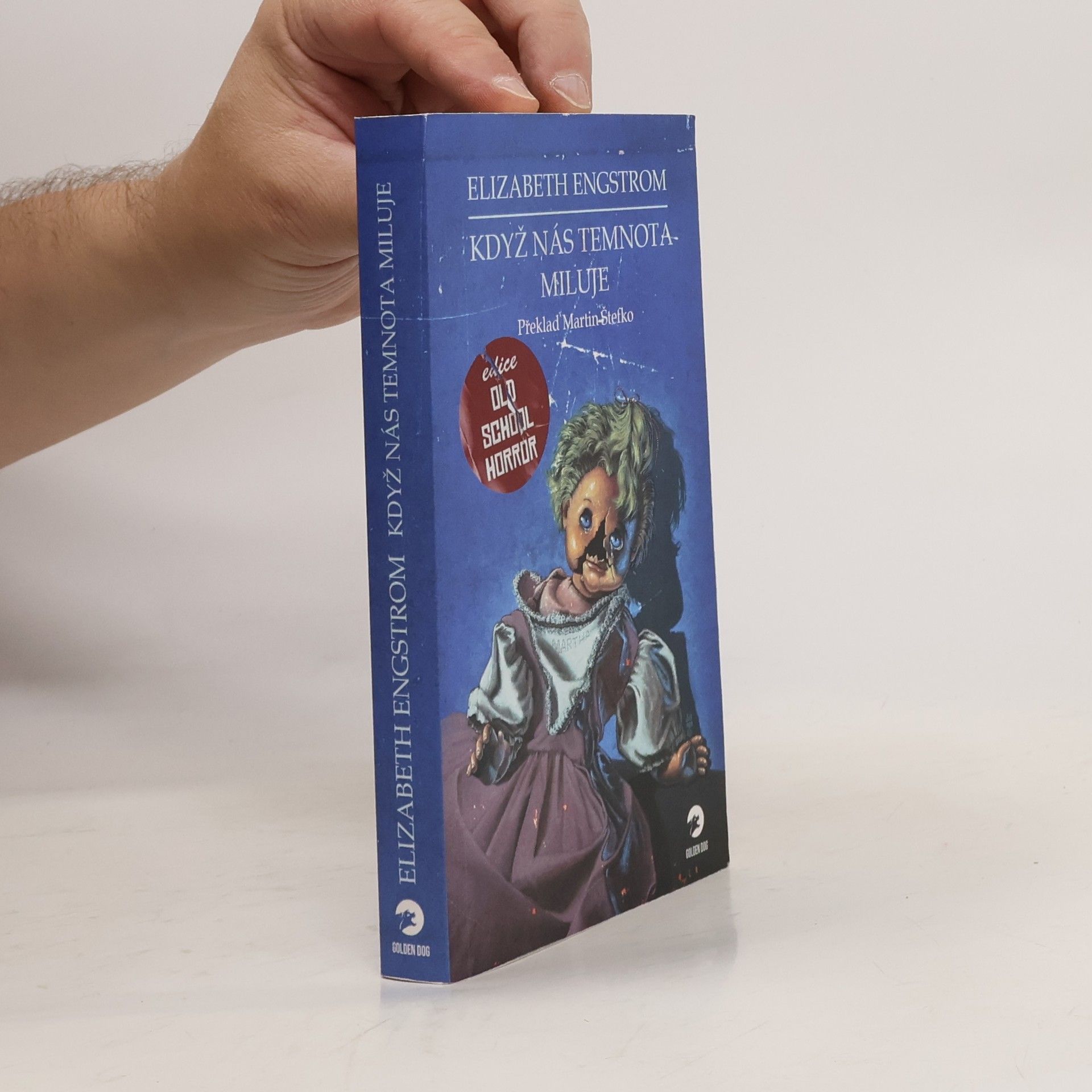 Elizabeth Engstrom Když nás temnota miluje