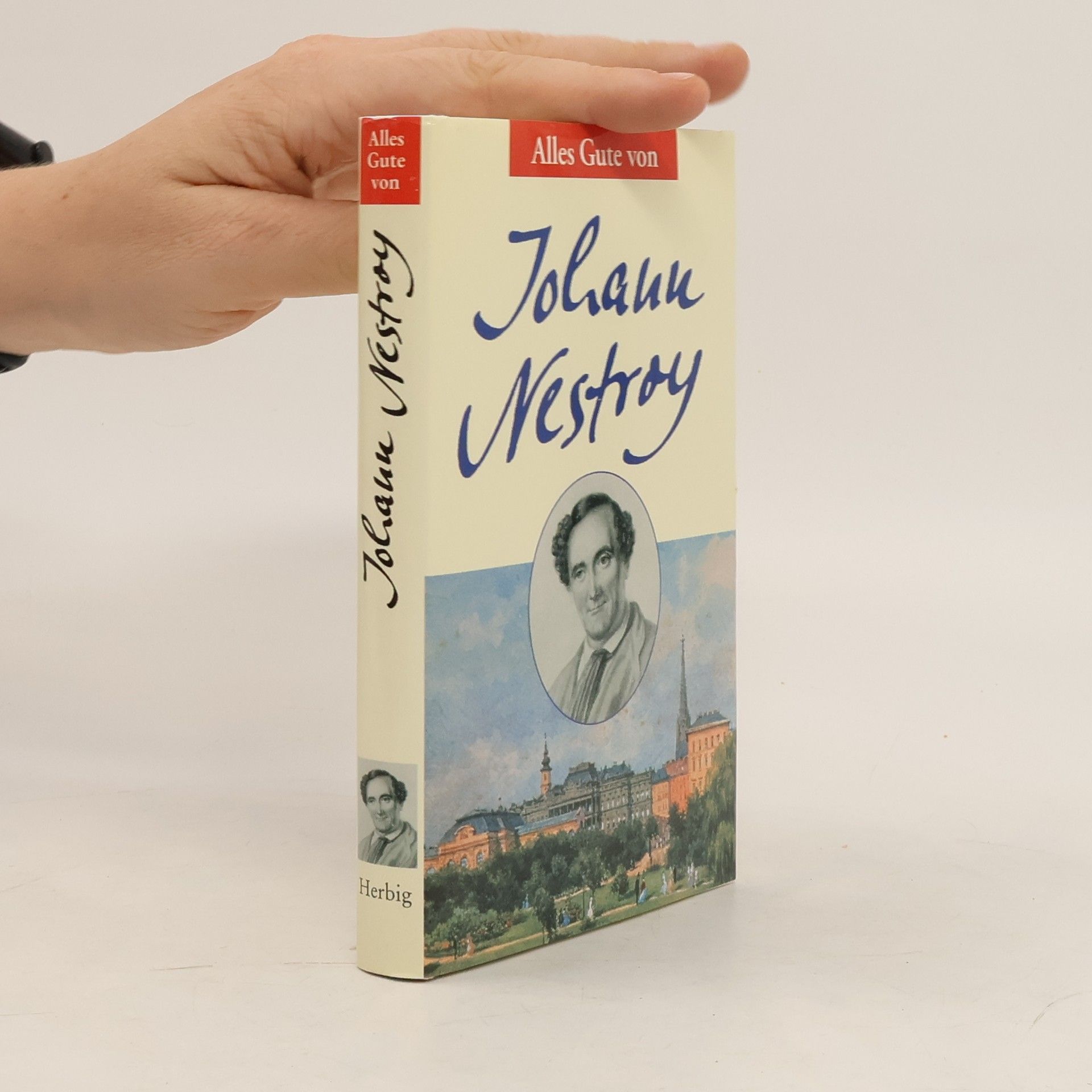 Johann Nestroy Alles Gute