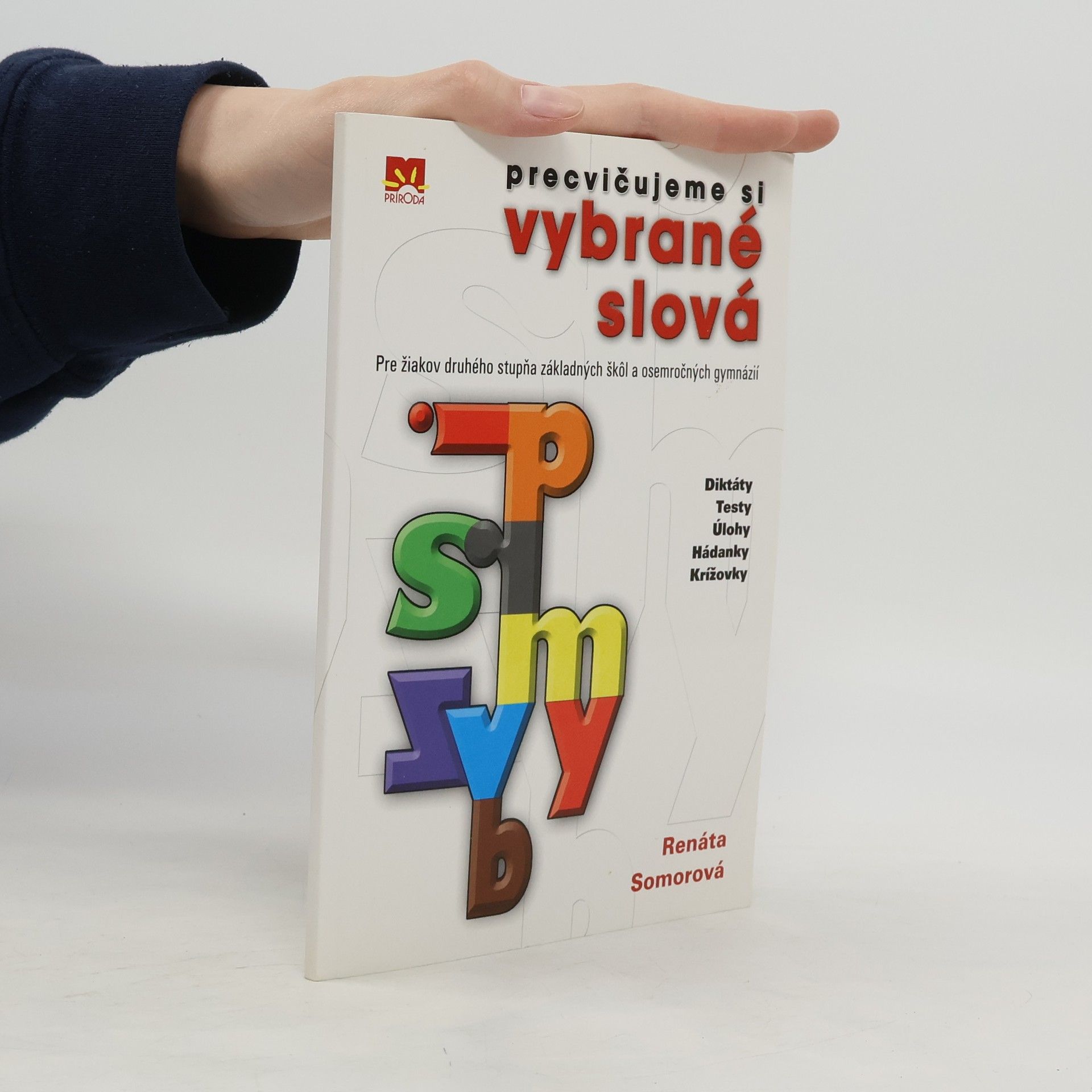 Somorová, Renáta Precvičujeme si vybrané slová