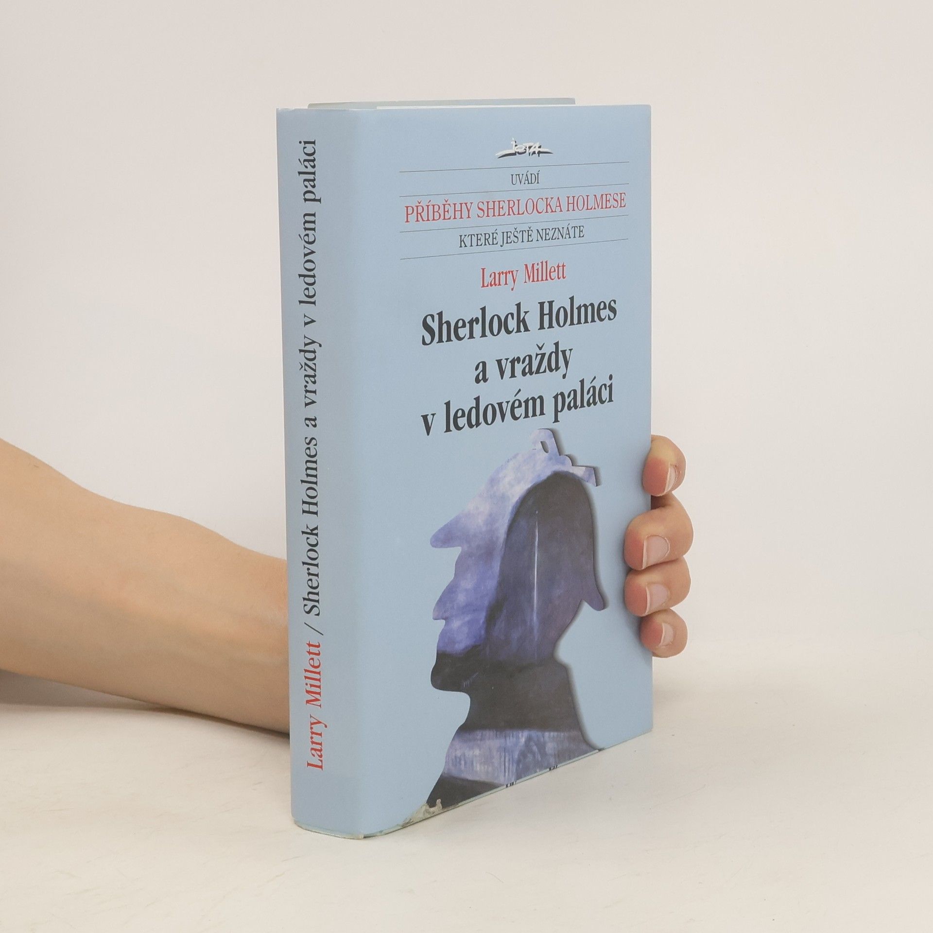 Larry Millett Sherlock Holmes a vraždy v ledovém paláci