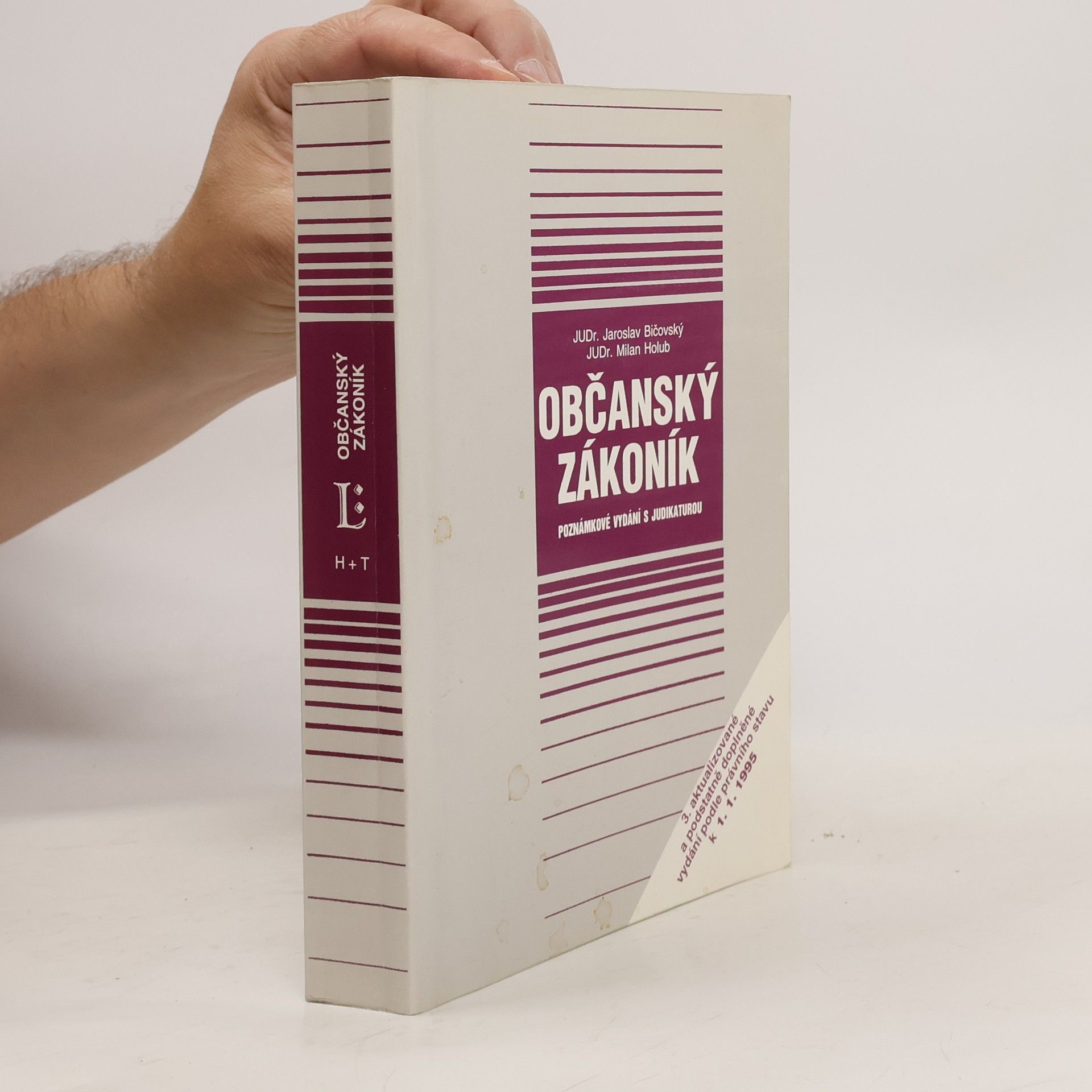 Jaroslav Bičovský Občanský zákoník. Poznámkové vydání s judikaturou