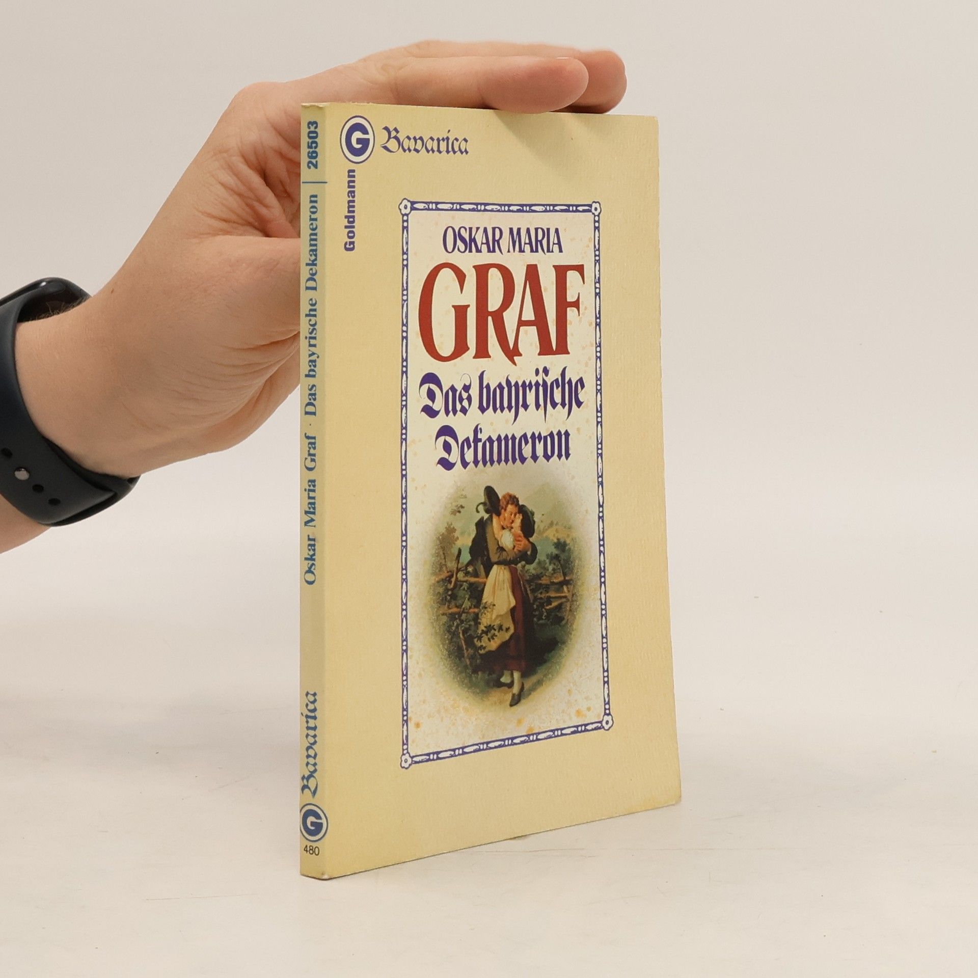 Oskar Maria Graf Das bayrische Dekameron