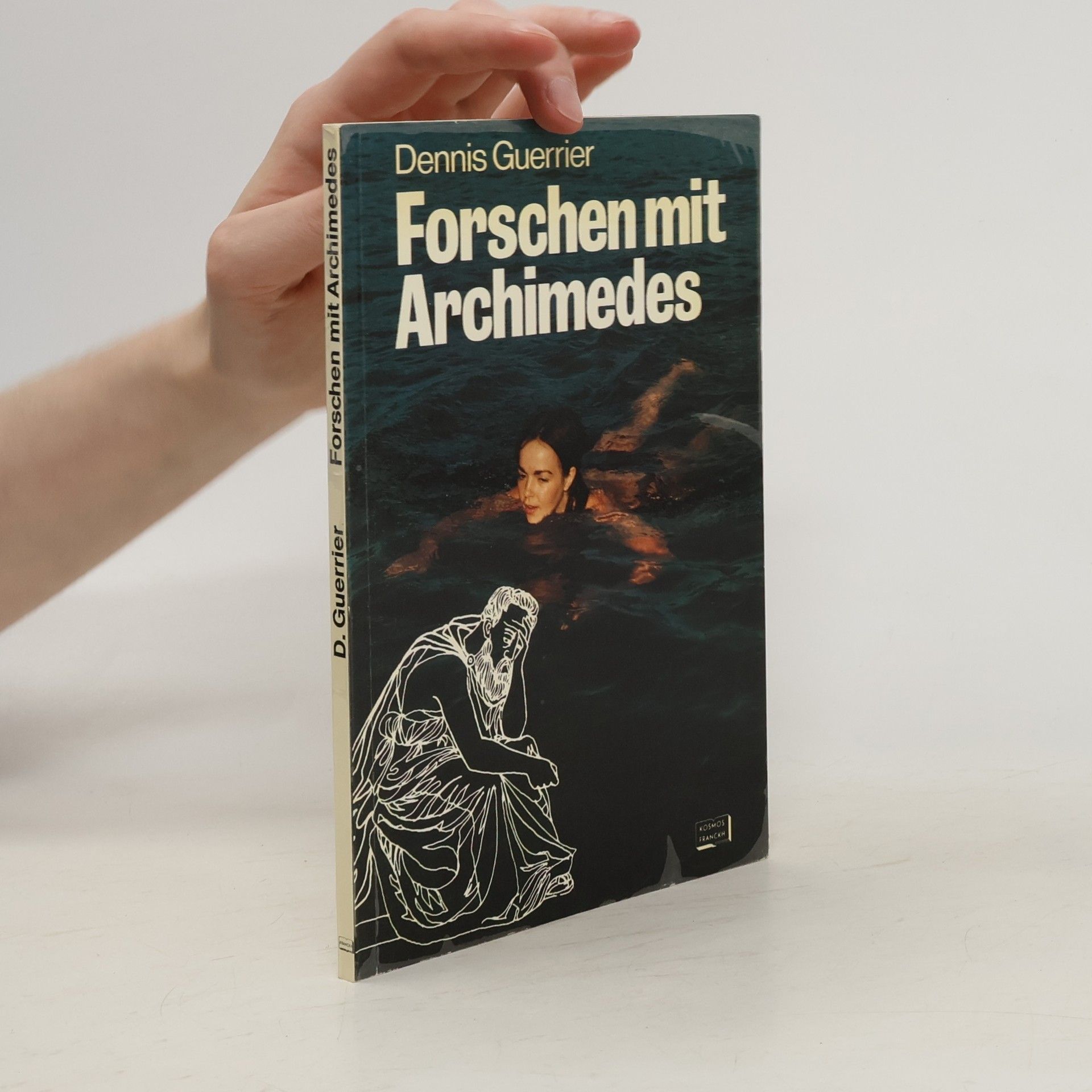 Dennis Guerrier Forschen mit Archimedes