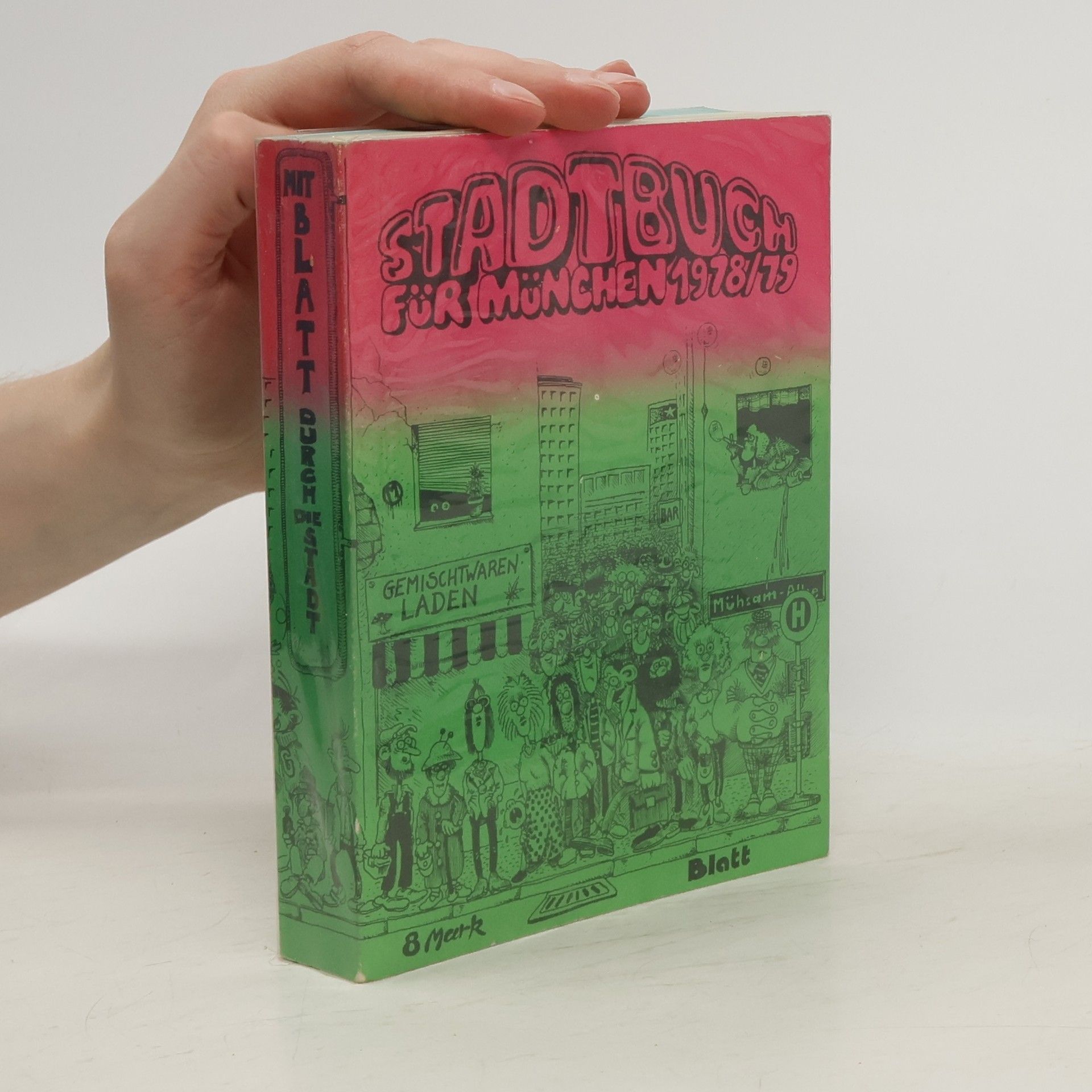Herbert Kapfer Stadtbuch für München 1978/79