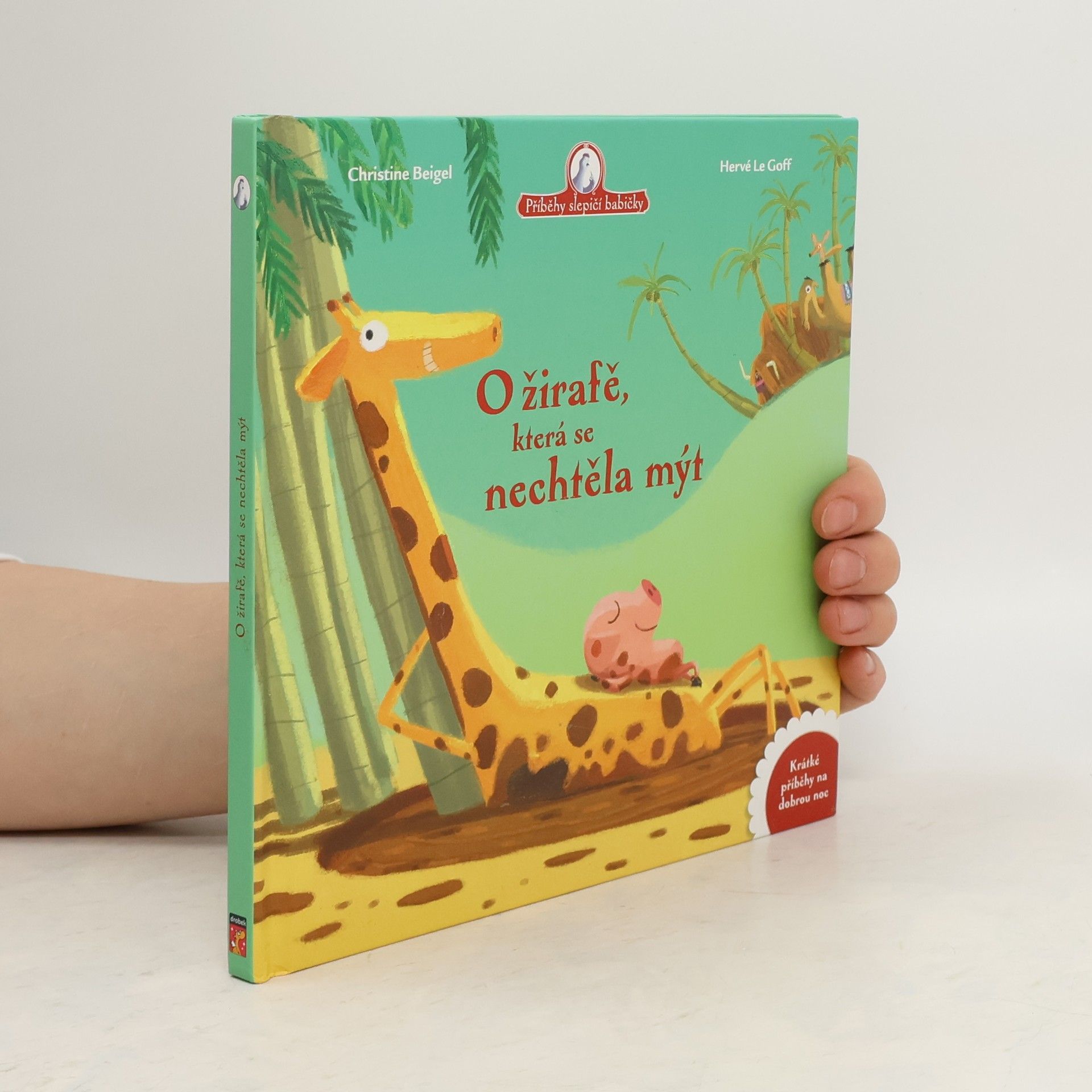 Christine Beigel O žirafě, která se nechtěla mýt