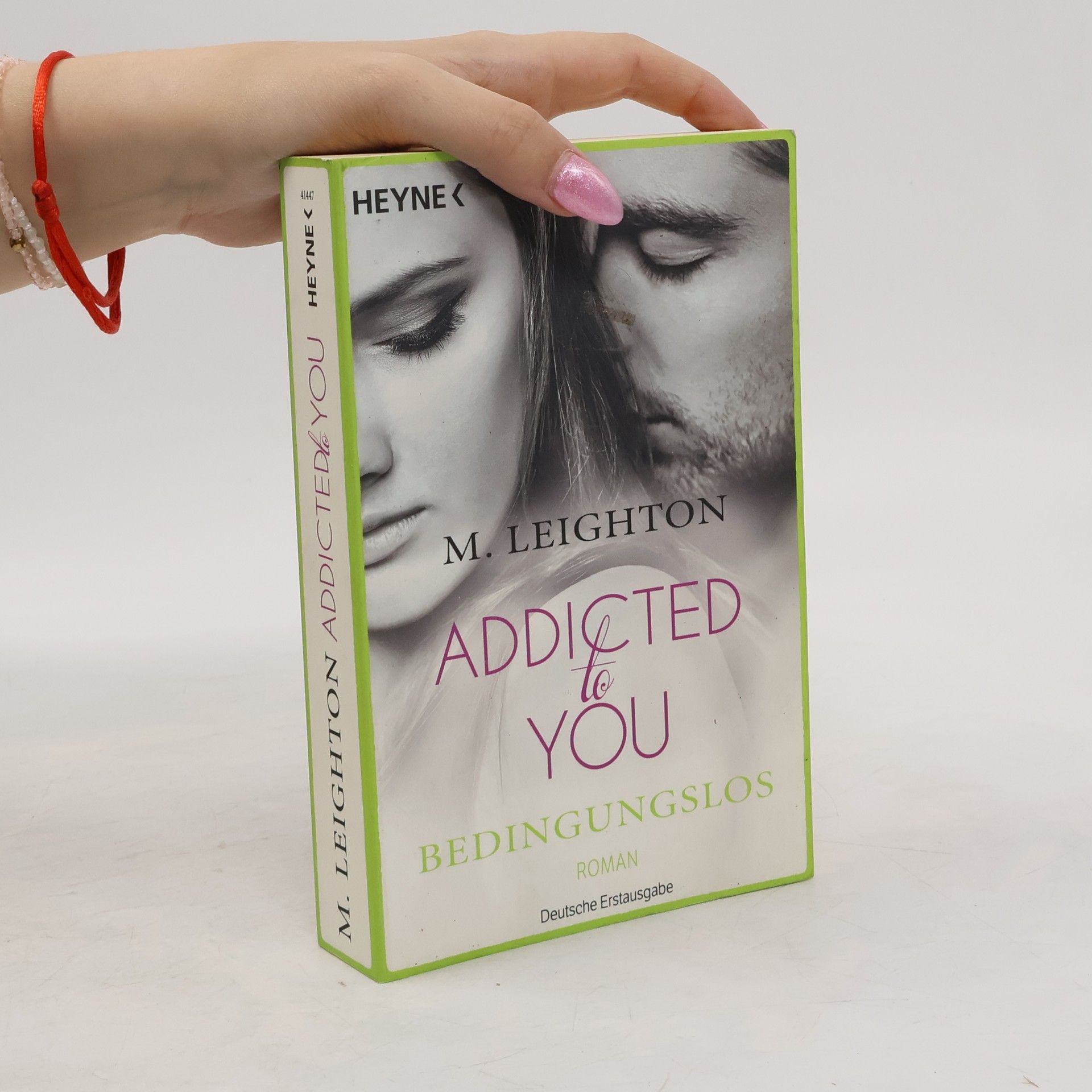 M. Leighton Addicted to You. Bedingungslos