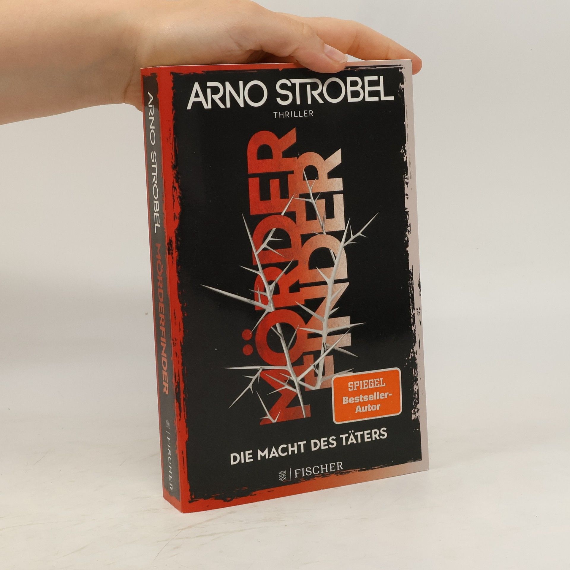 Arno Strobel Mörderfinder - Die Macht des Täters