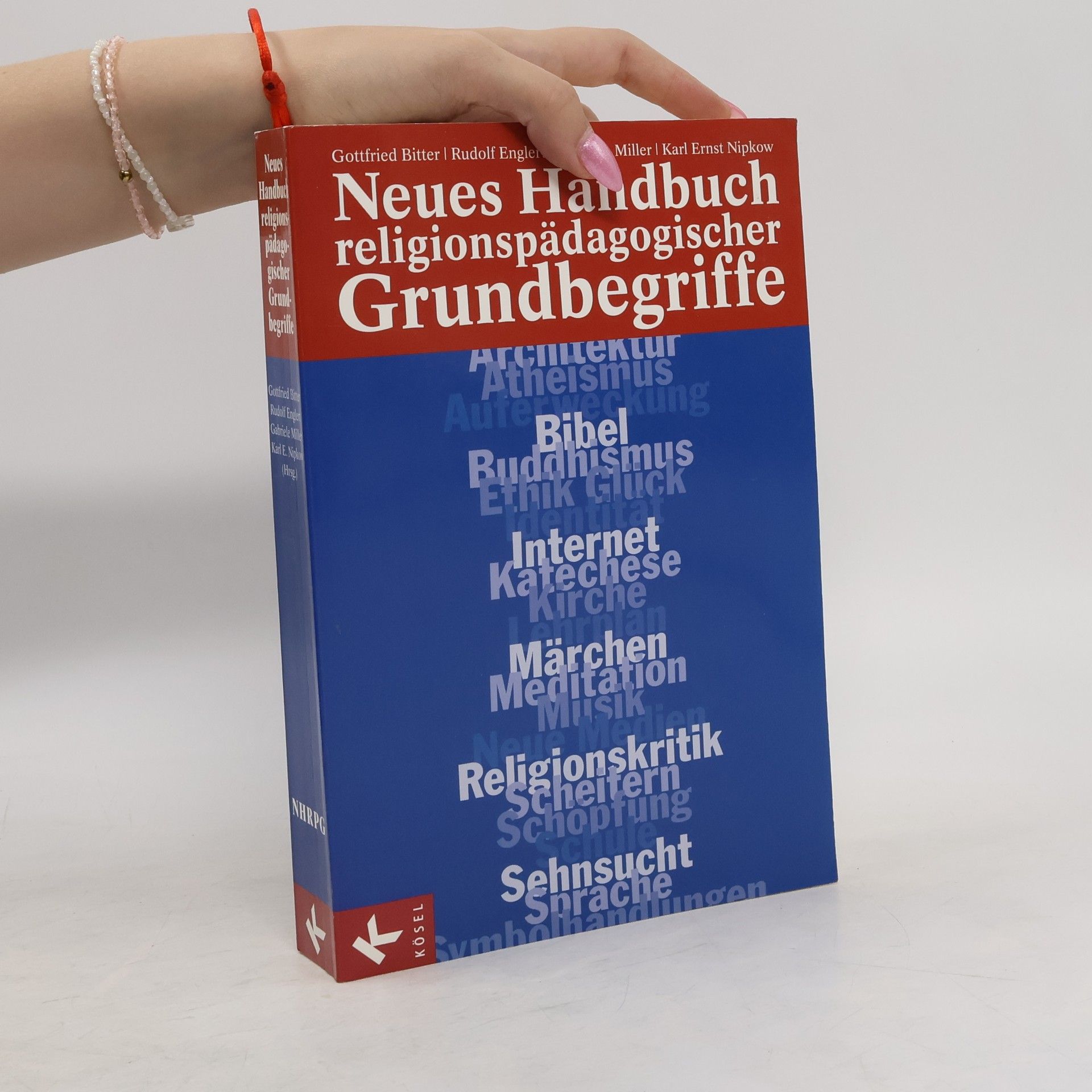 Gottfried Bitter Neues Handbuch religionspädagogischer Grundbegriffe