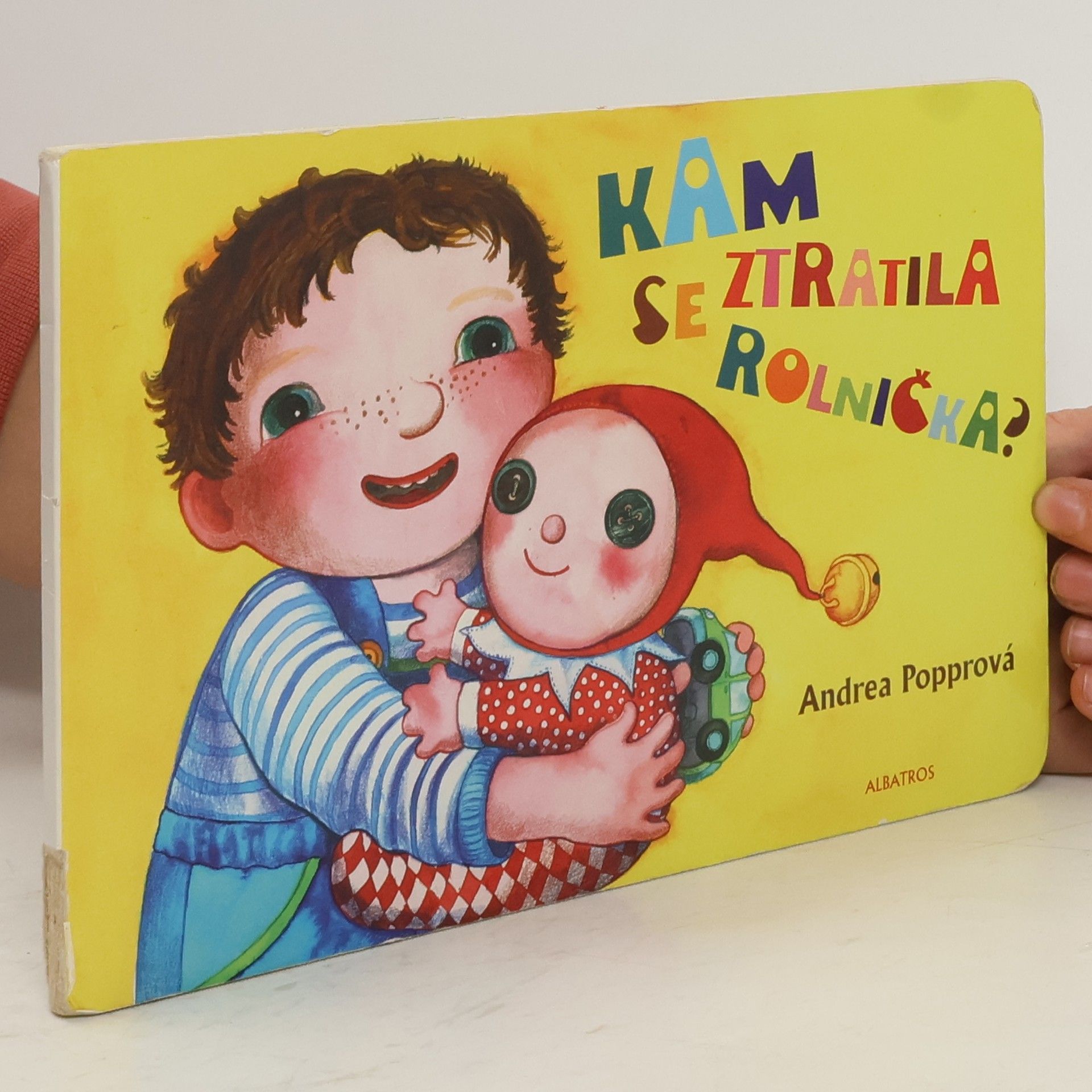 Andrea Popprová Kam se ztratila rolnička?