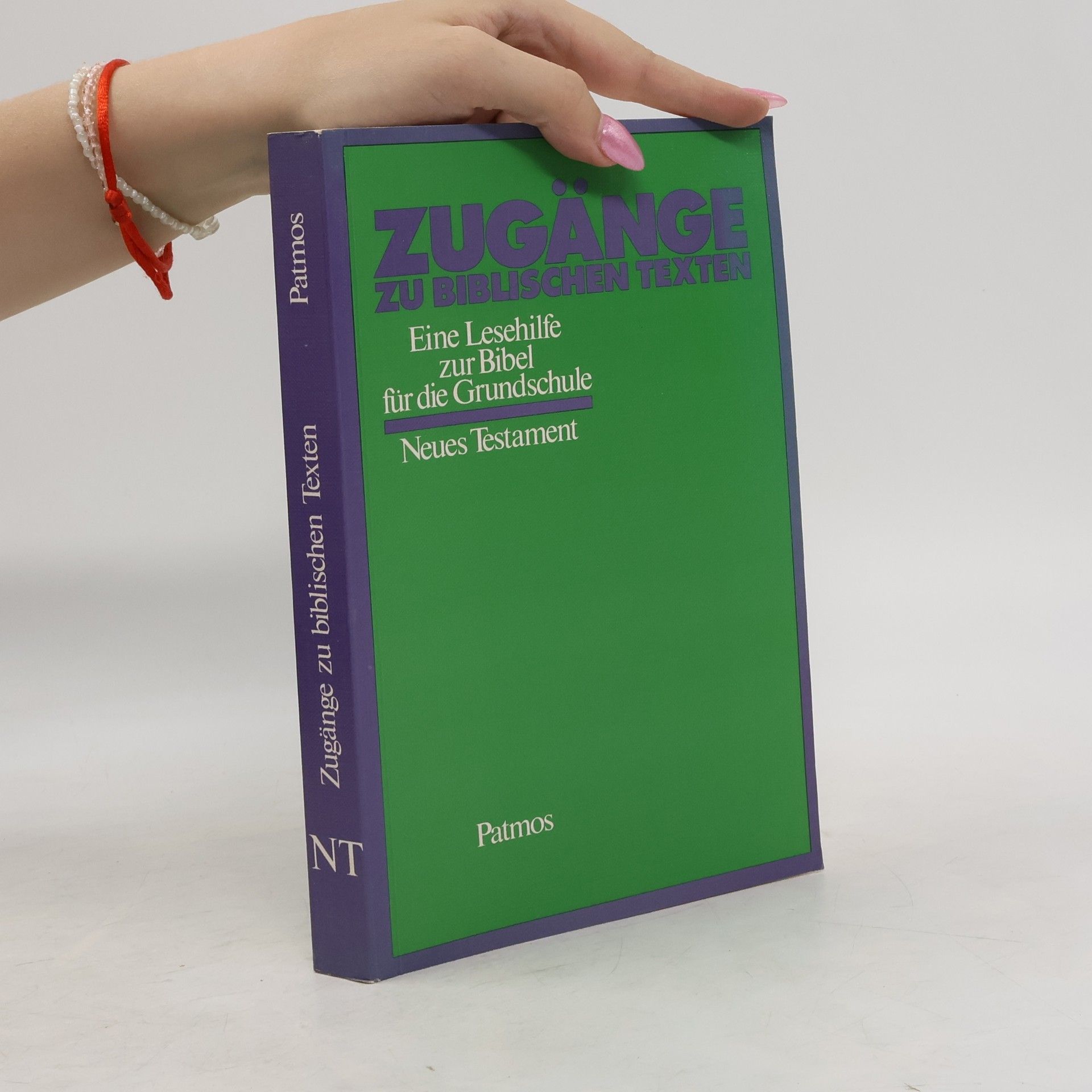 Autorenkollektiv Zugänge zu biblischen Texten