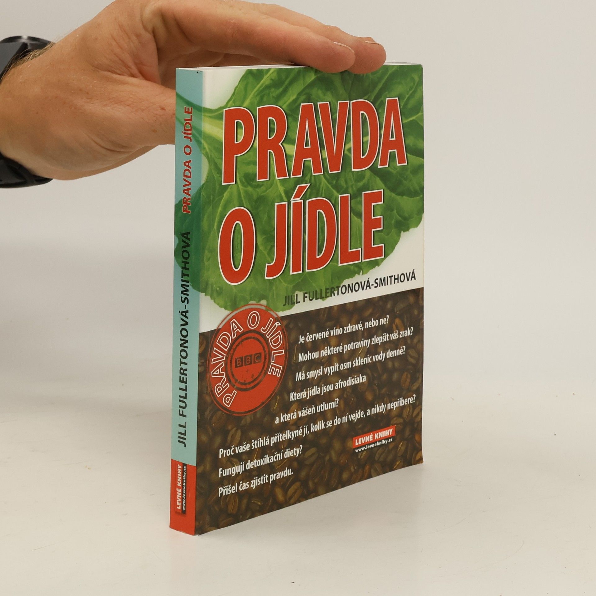 Jill Fullerton-Smith Pravda o jídle