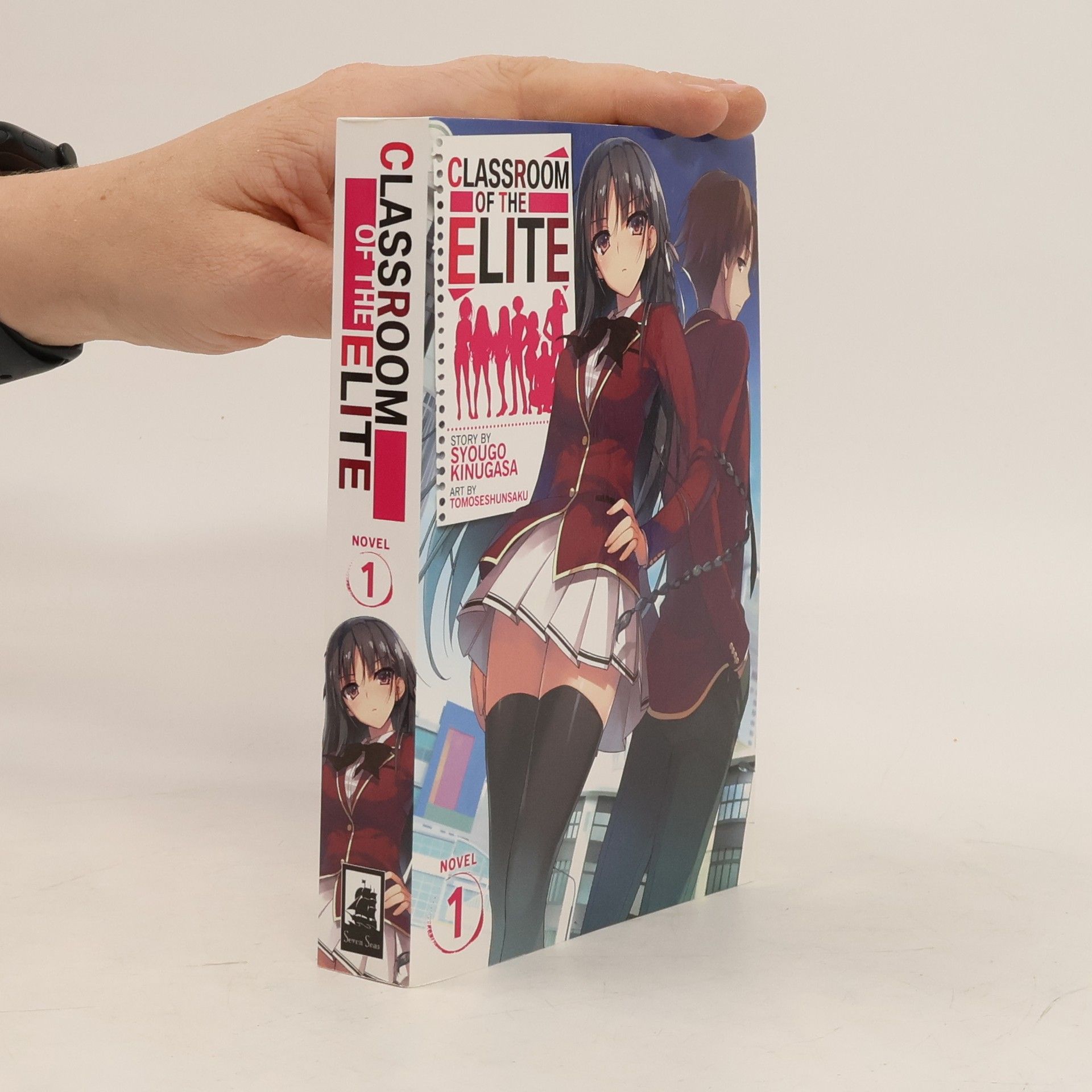 Kinugasa Syougo Classroom of the Elite (Light Novel) Vol. 1