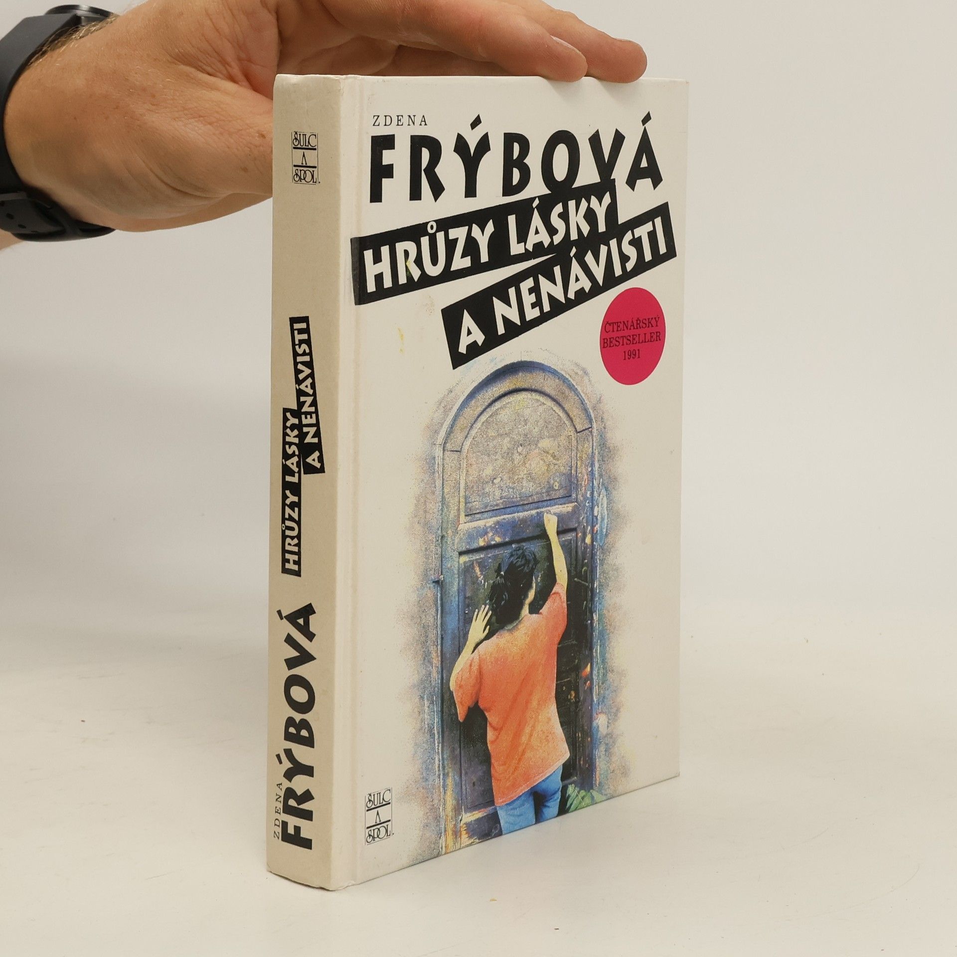 Zdena Frýbová Hrůzy lásky a nenávisti