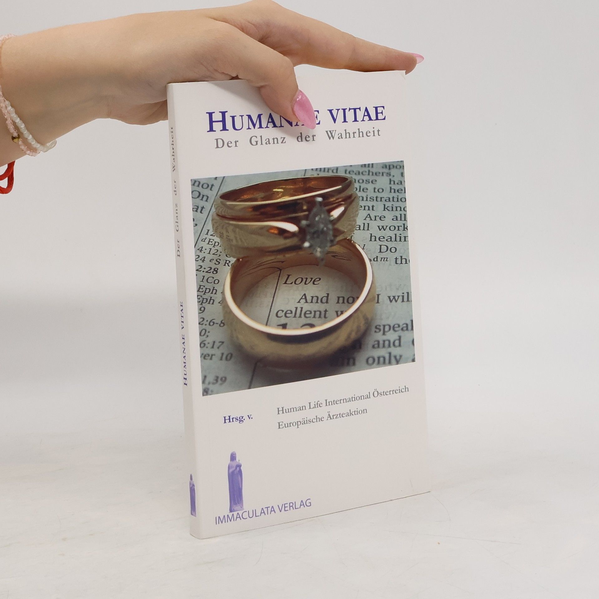 Autores varios Humanae Vitae. Der Glanz der Wahrheit.