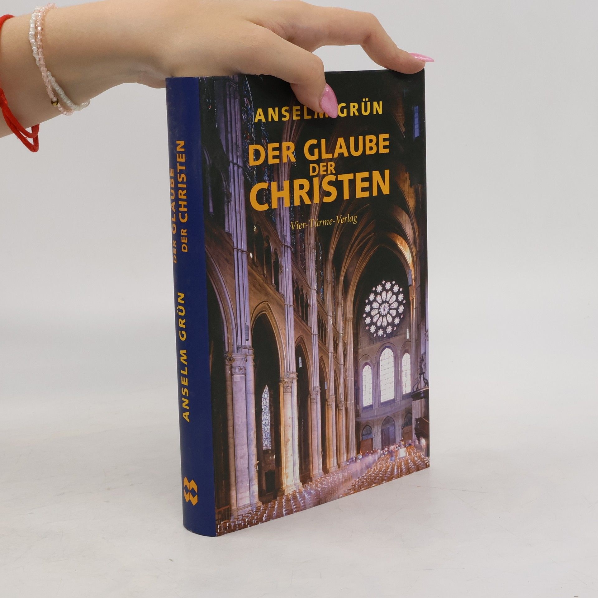 Anselm Grün Der Glaube der Christen 8