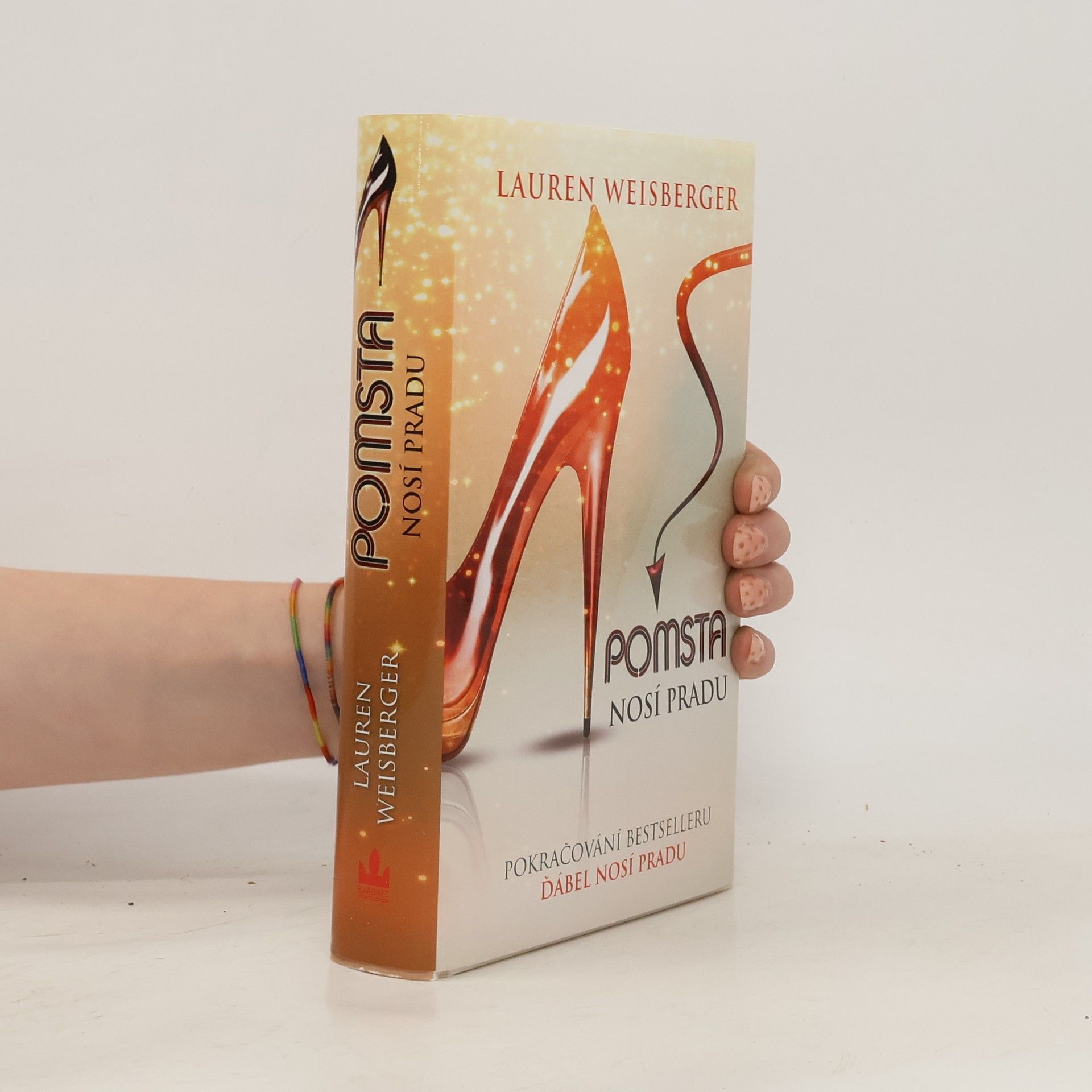 Lauren Weisberger Pomsta nosí Pradu