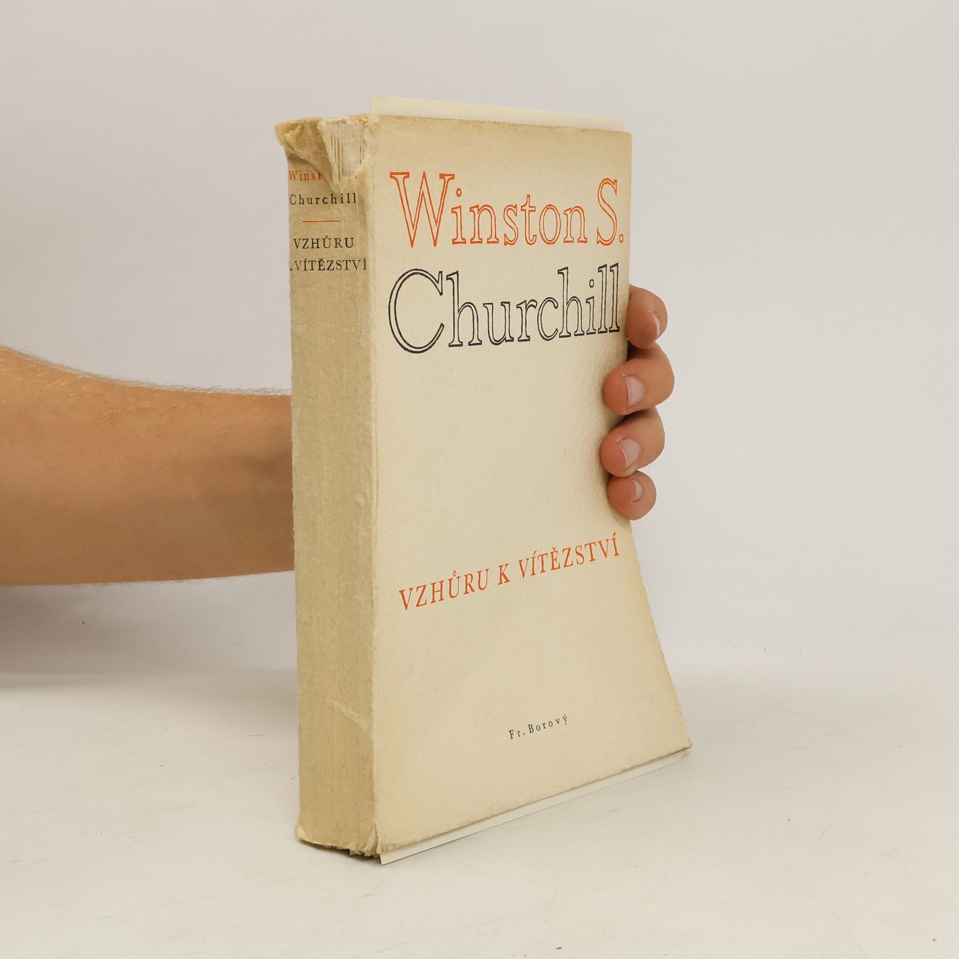 Winston Churchill Vzhůru k vítězství