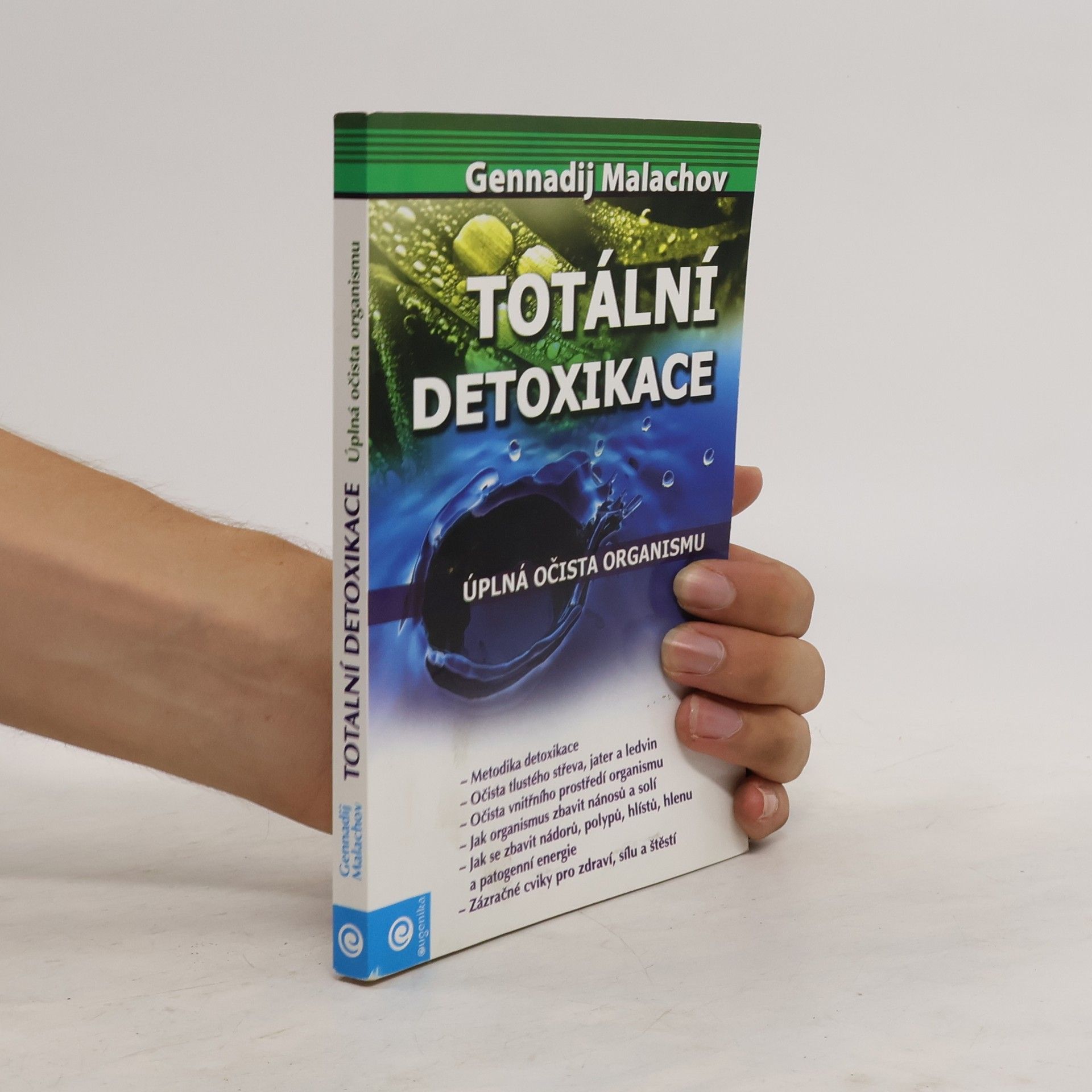 Gennadij Petrovič Malachov Totální detoxikace