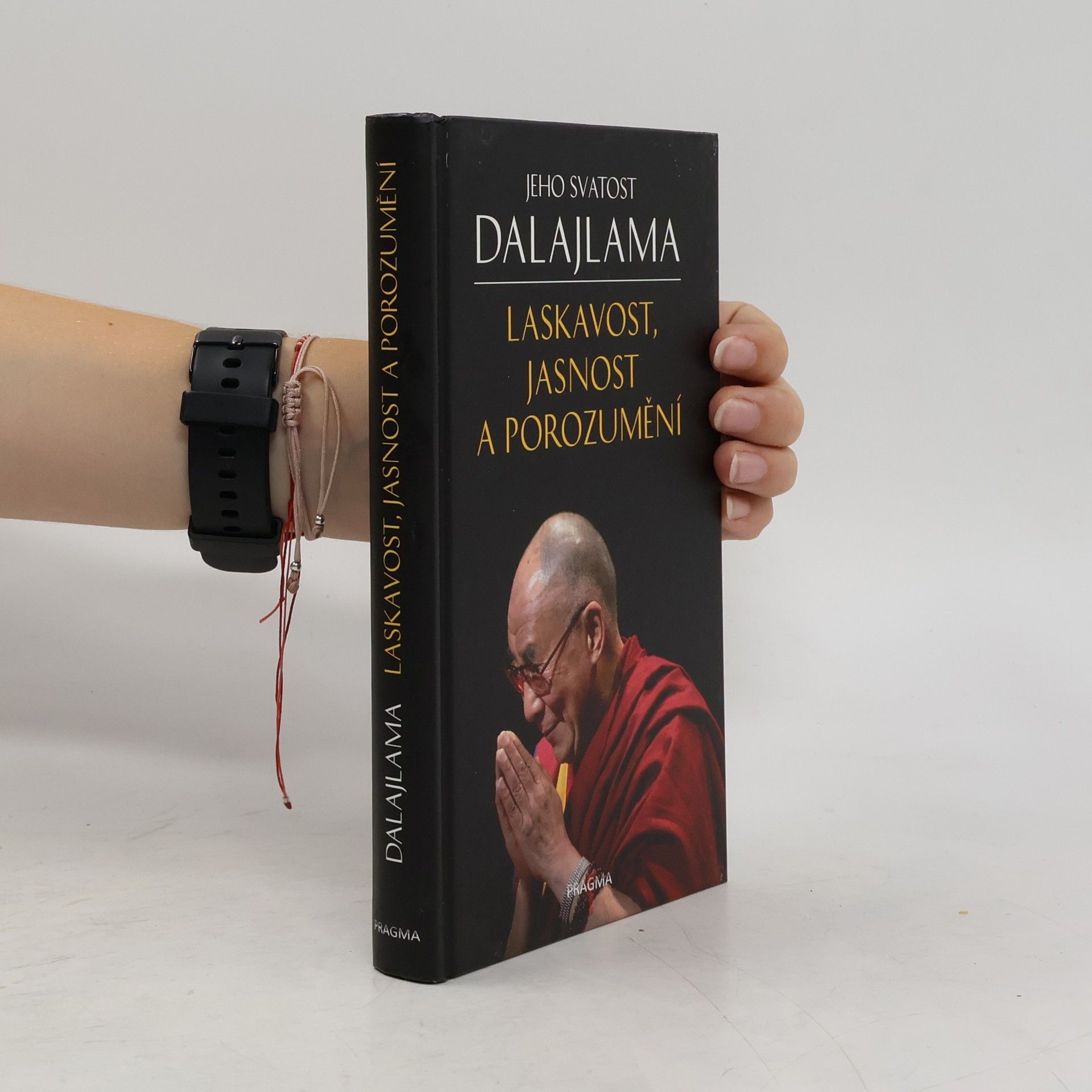 Jeho svatost Dalajlama XIV. Laskavost, jasnost a porozumění