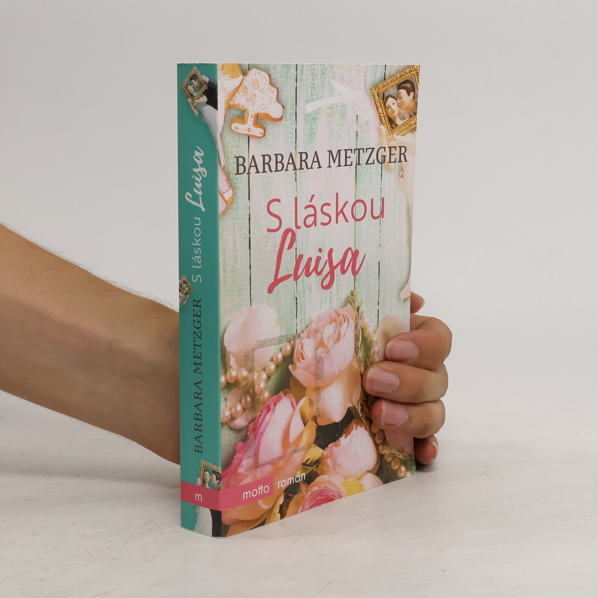 Barbara Metzger S láskou Luisa