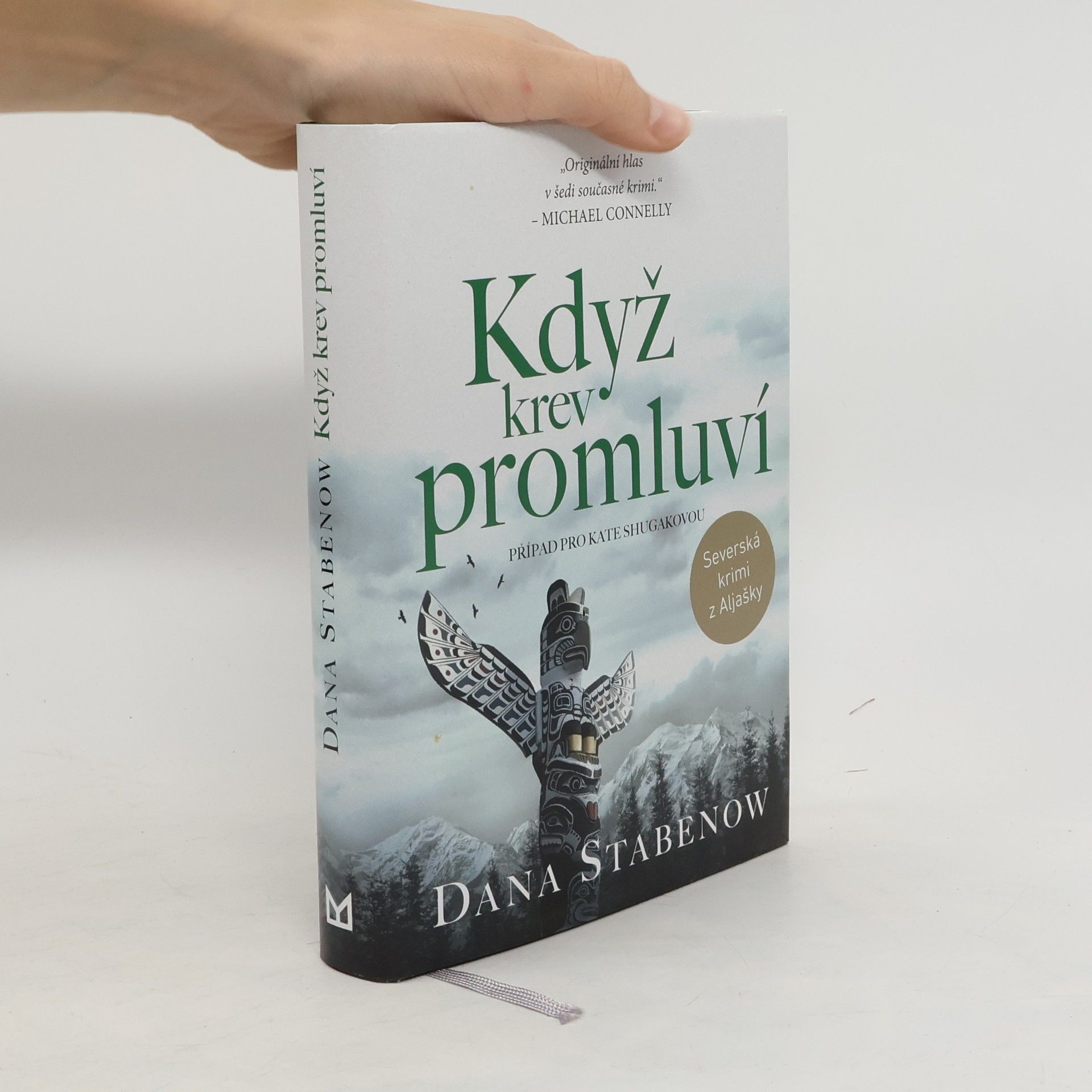 Dana Stabenow Když krev promluví