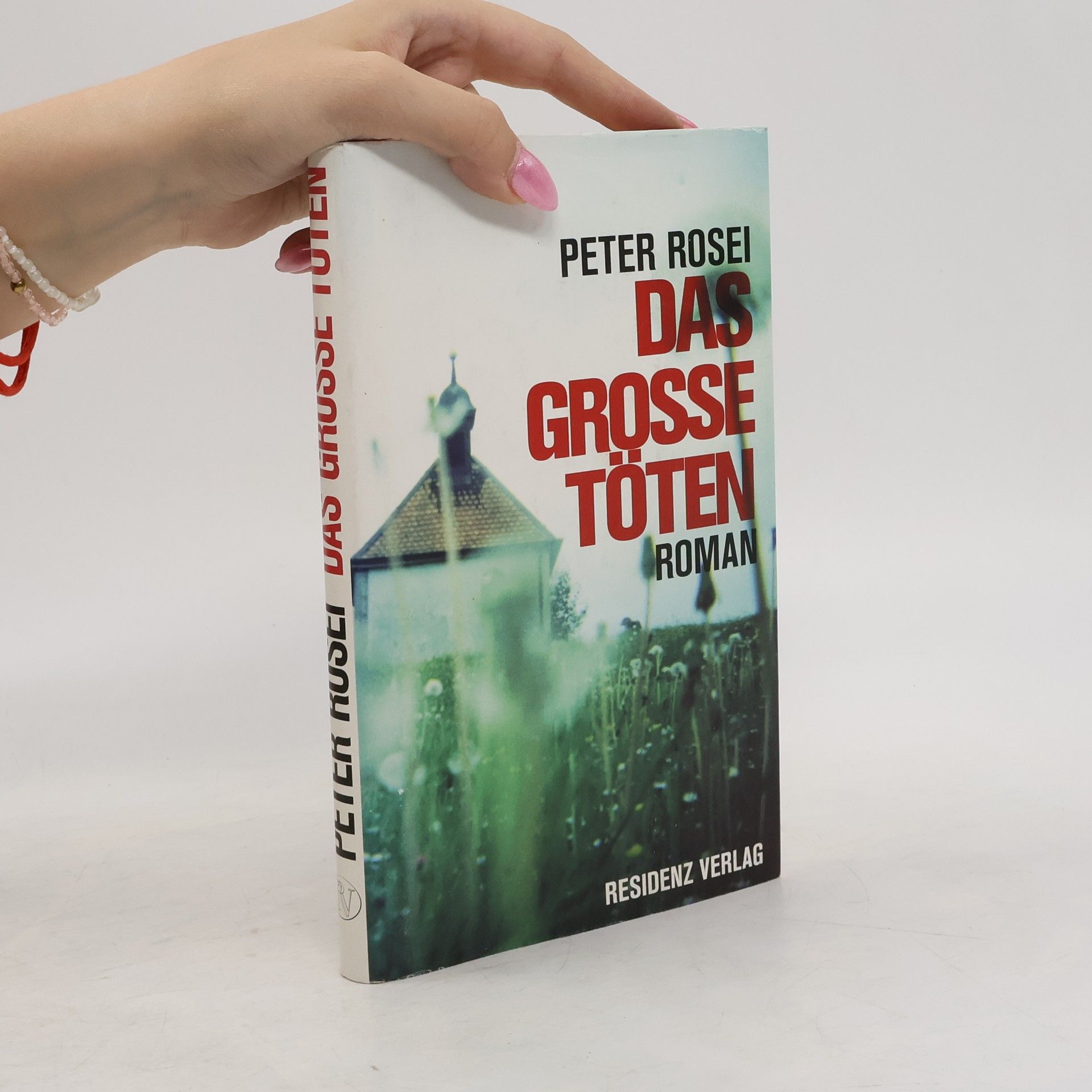 Peter Rosei Das große Töten
