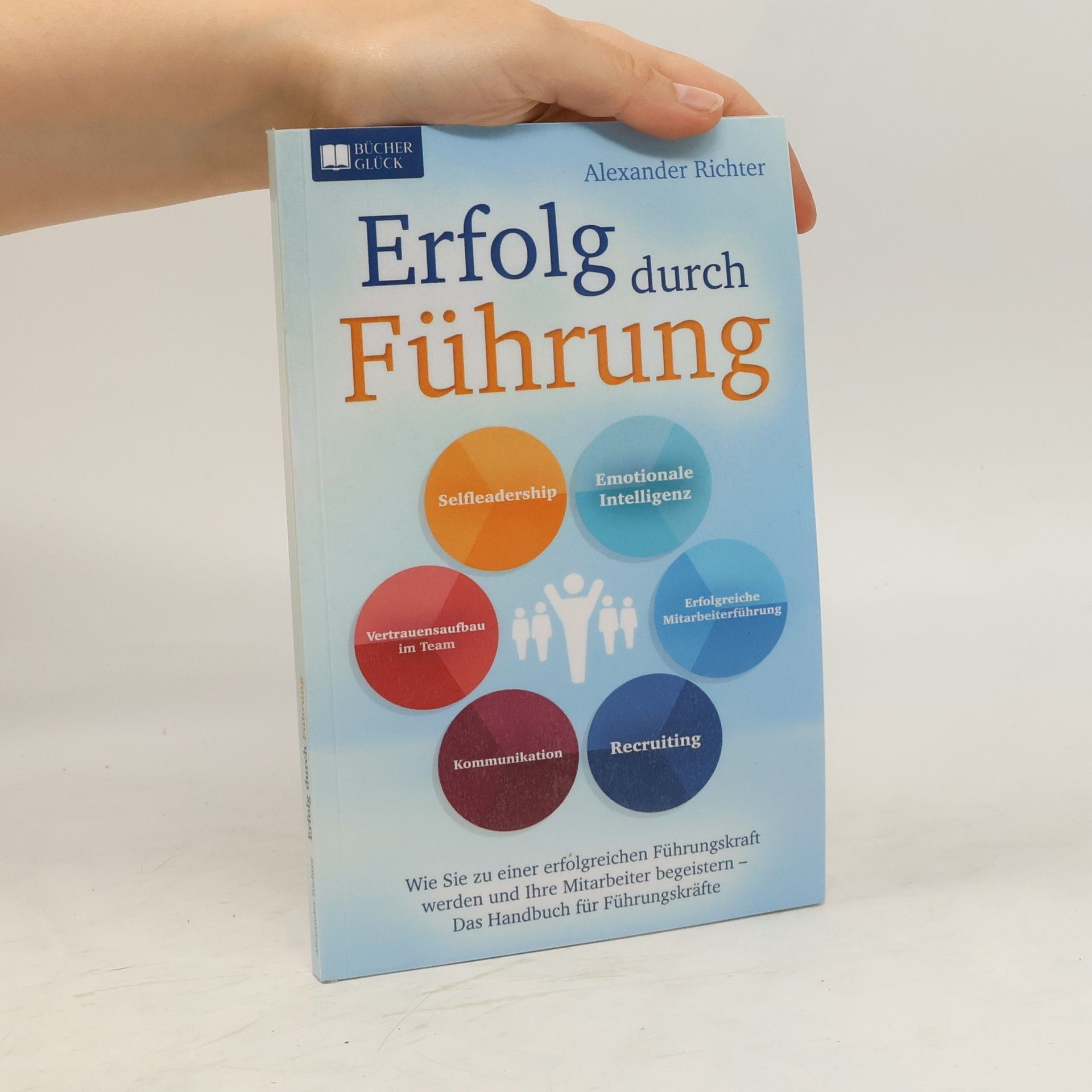 Alexander Richter Erfolg durch Führung