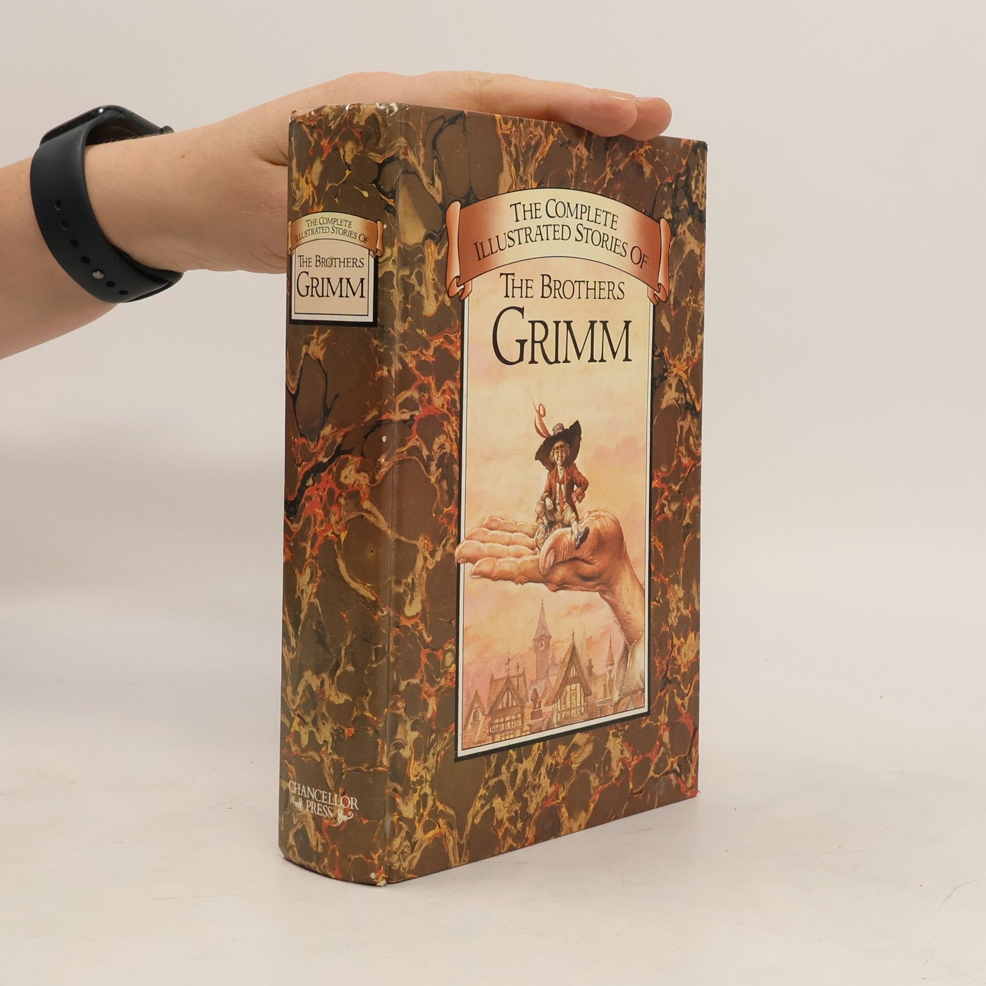 Jacob Grimm The complete illustrated stories of the Brothers Grimm