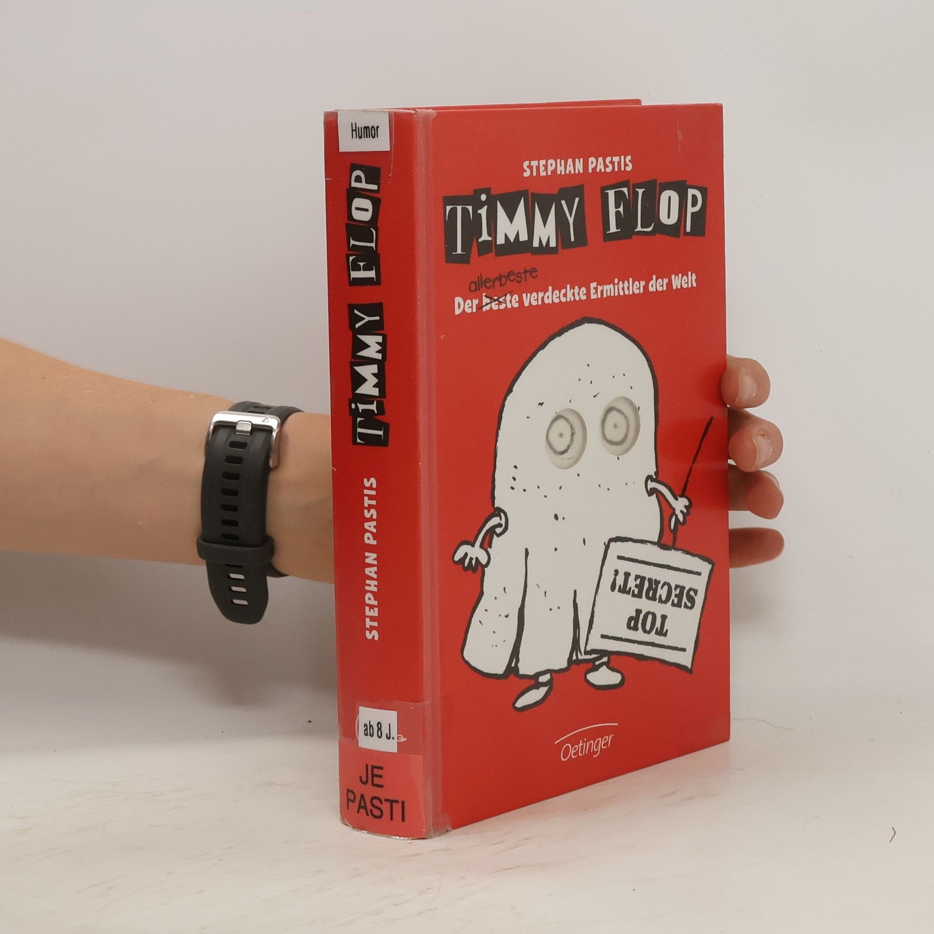 Stephan Pastis Timmy Flop - der allerbeste verdeckte Ermittler der Welt