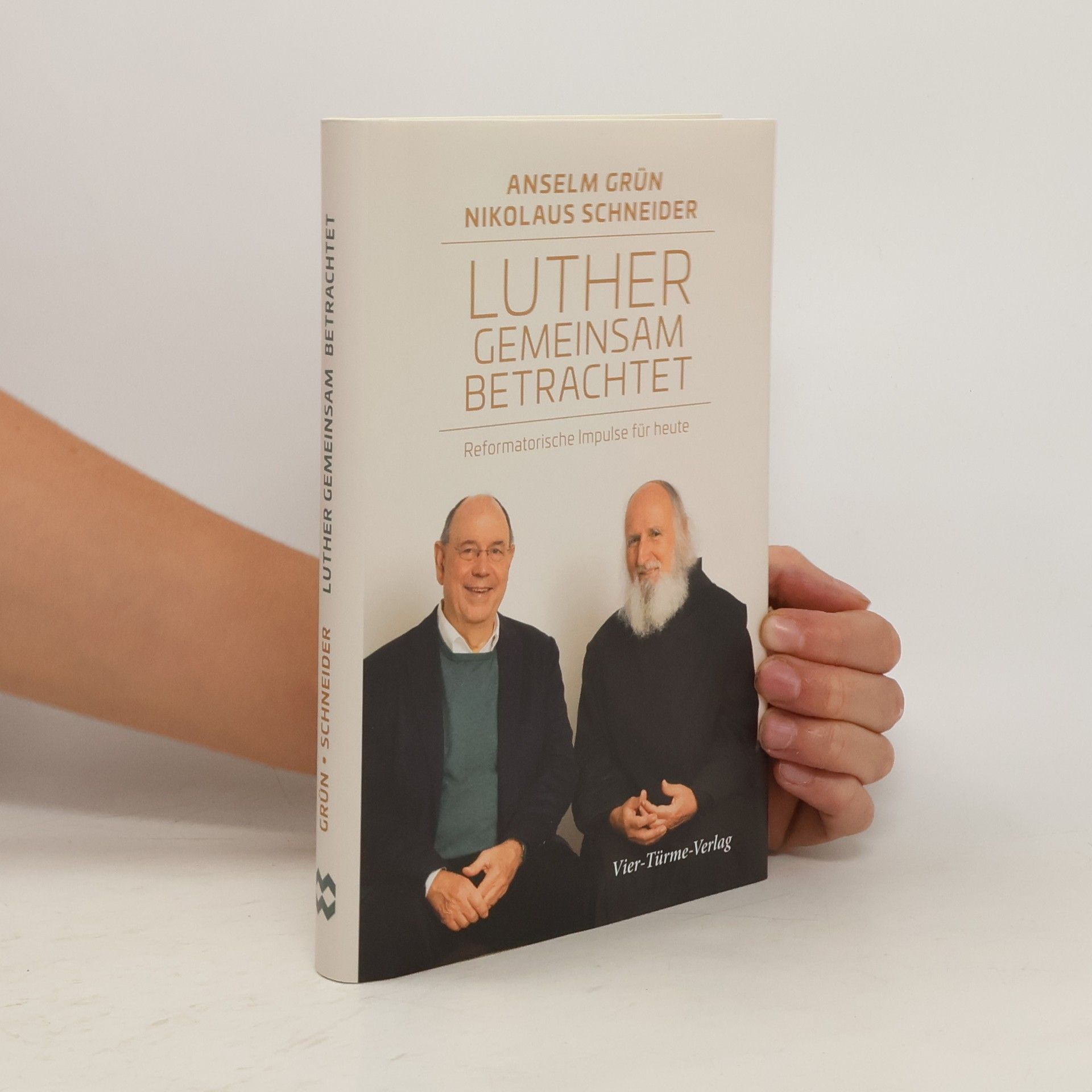 Anselm Grün Luther gemeinsam betrachtet