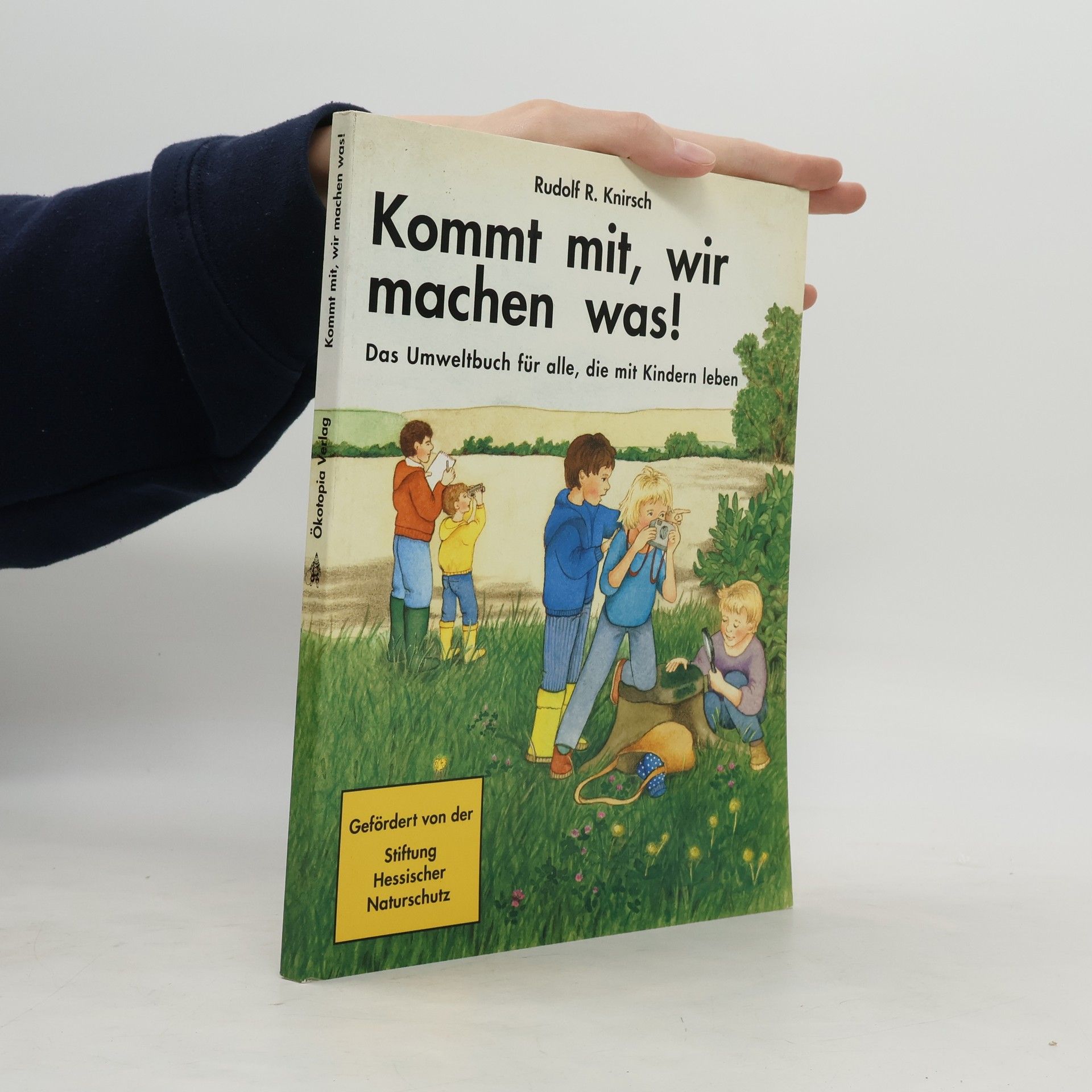 Rudolf R. Knirsch Kommt mit, wir machen was!