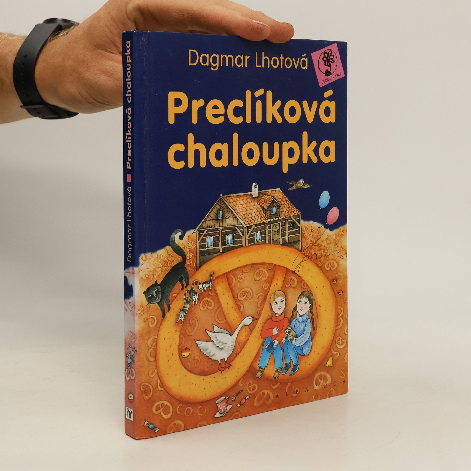 Dagmar Lhotová Preclíková chaloupka