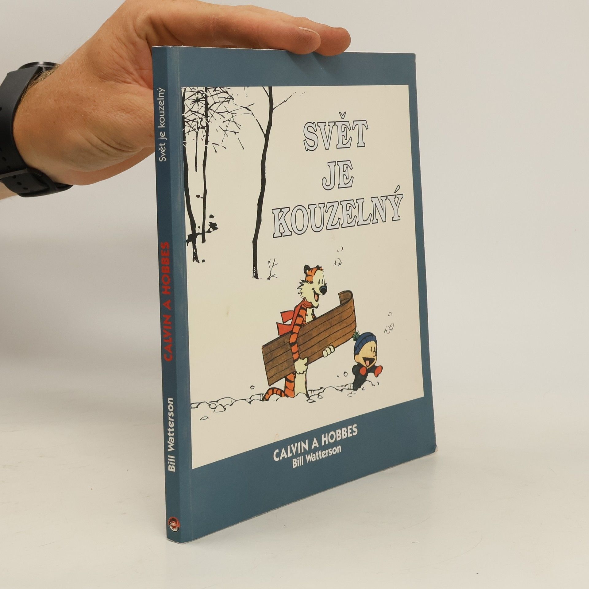 Bill Watterson II Svět je kouzelný