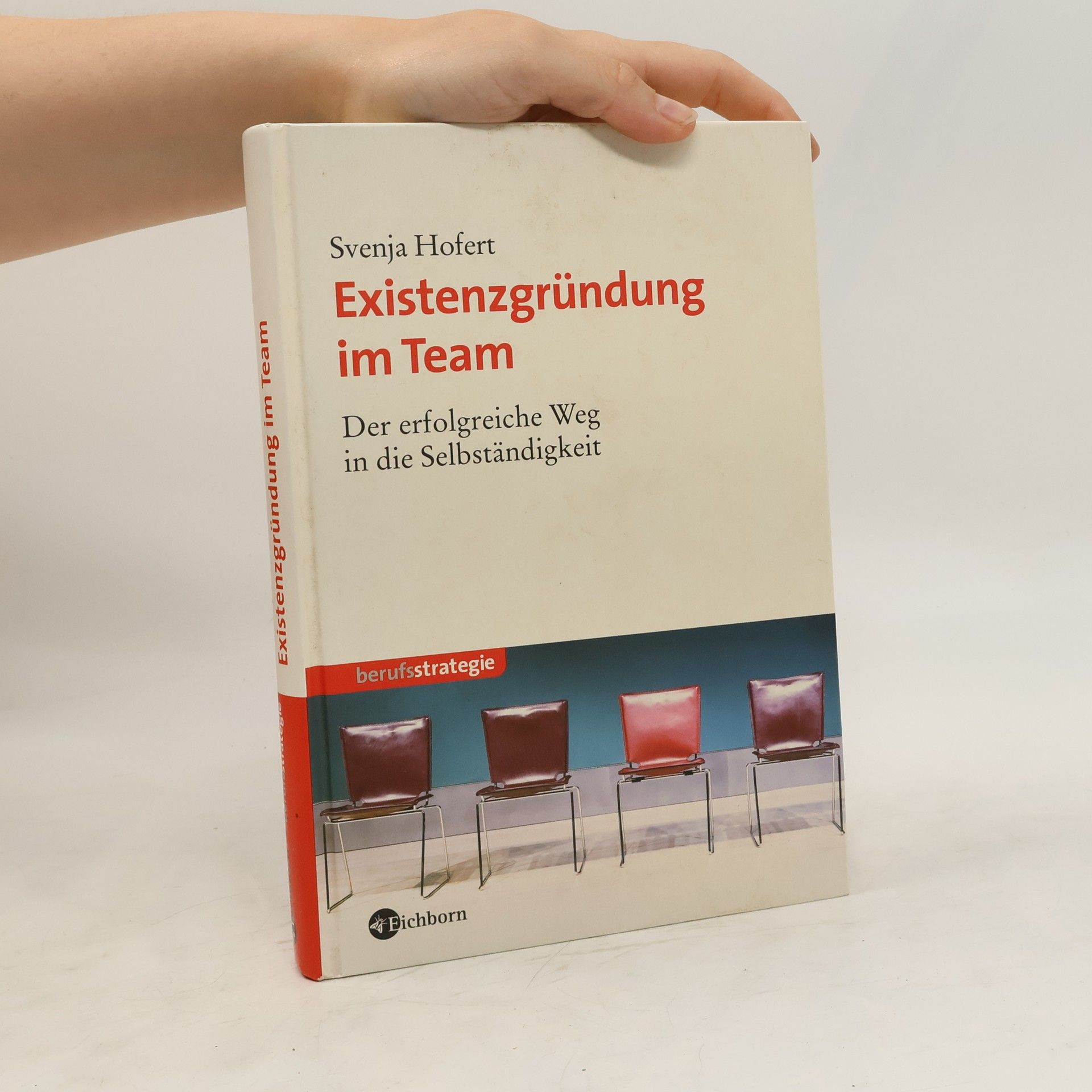 Svenja Hofert Existenzgründung im Team