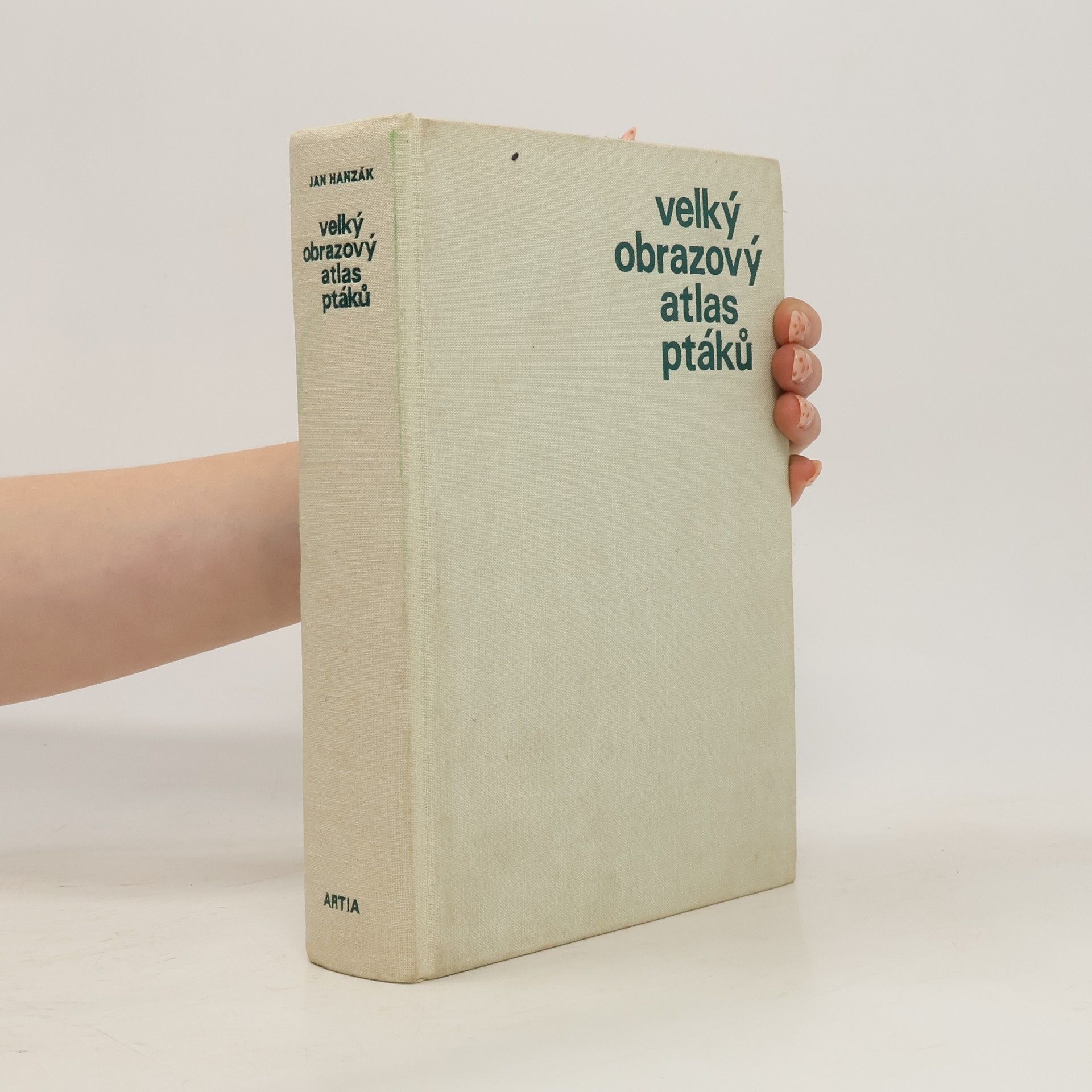 Jan Hanzák Velký obrazový atlas ptáků