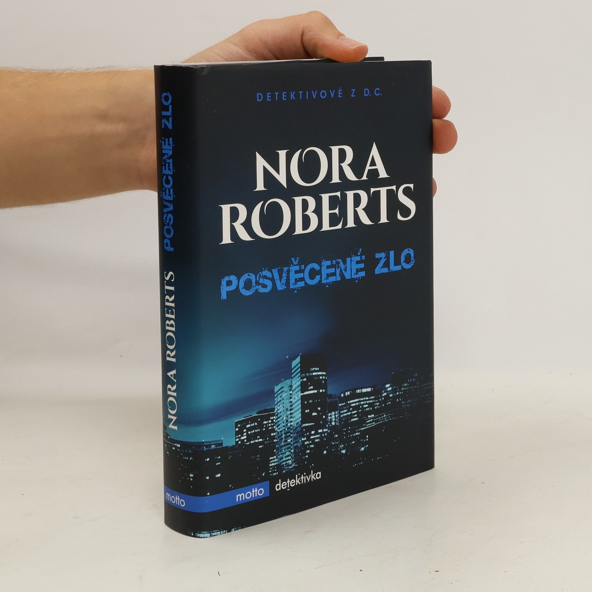 Nora Roberts Posvěcené zlo