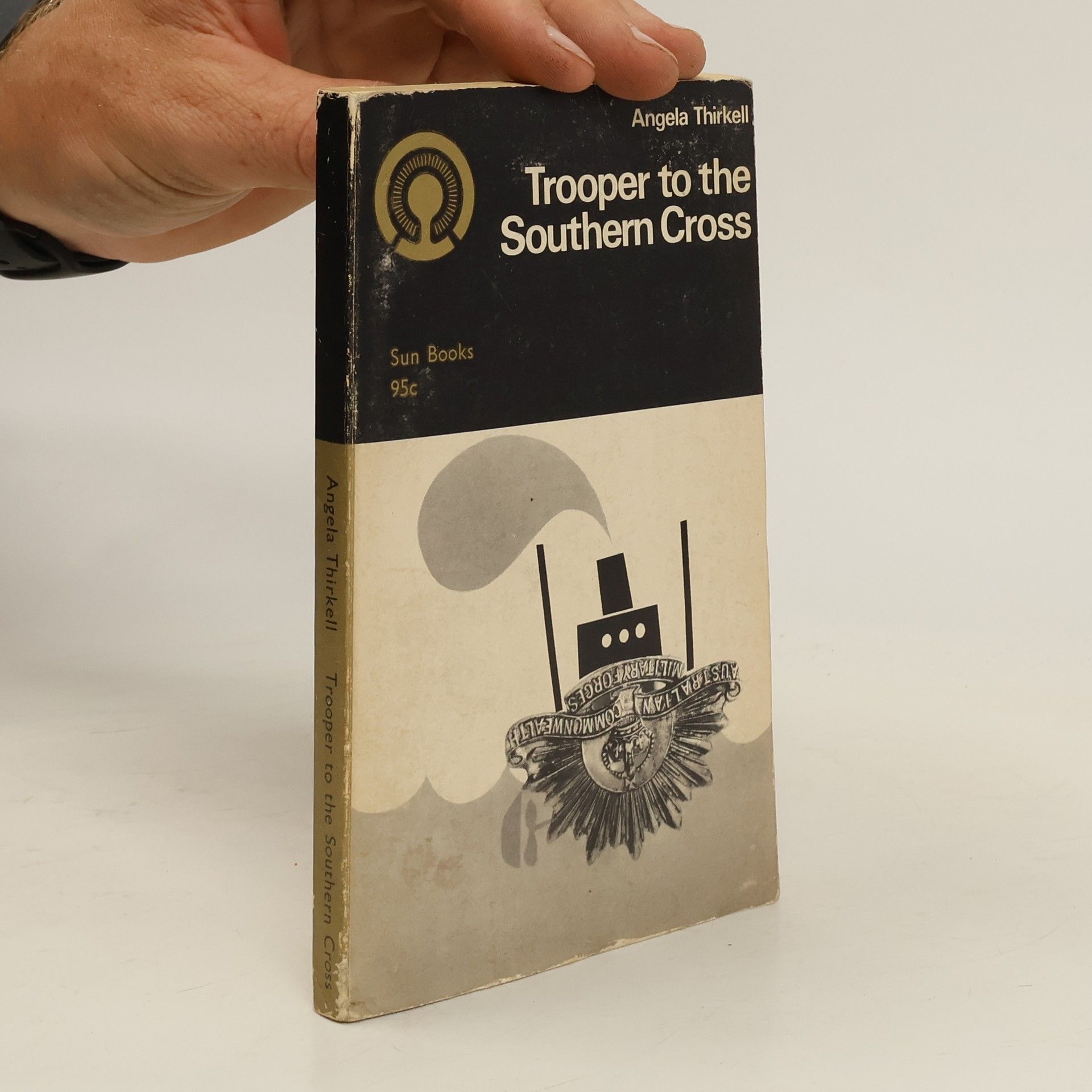 Angela Mackail Thirkell Trooper to the Southern Cross