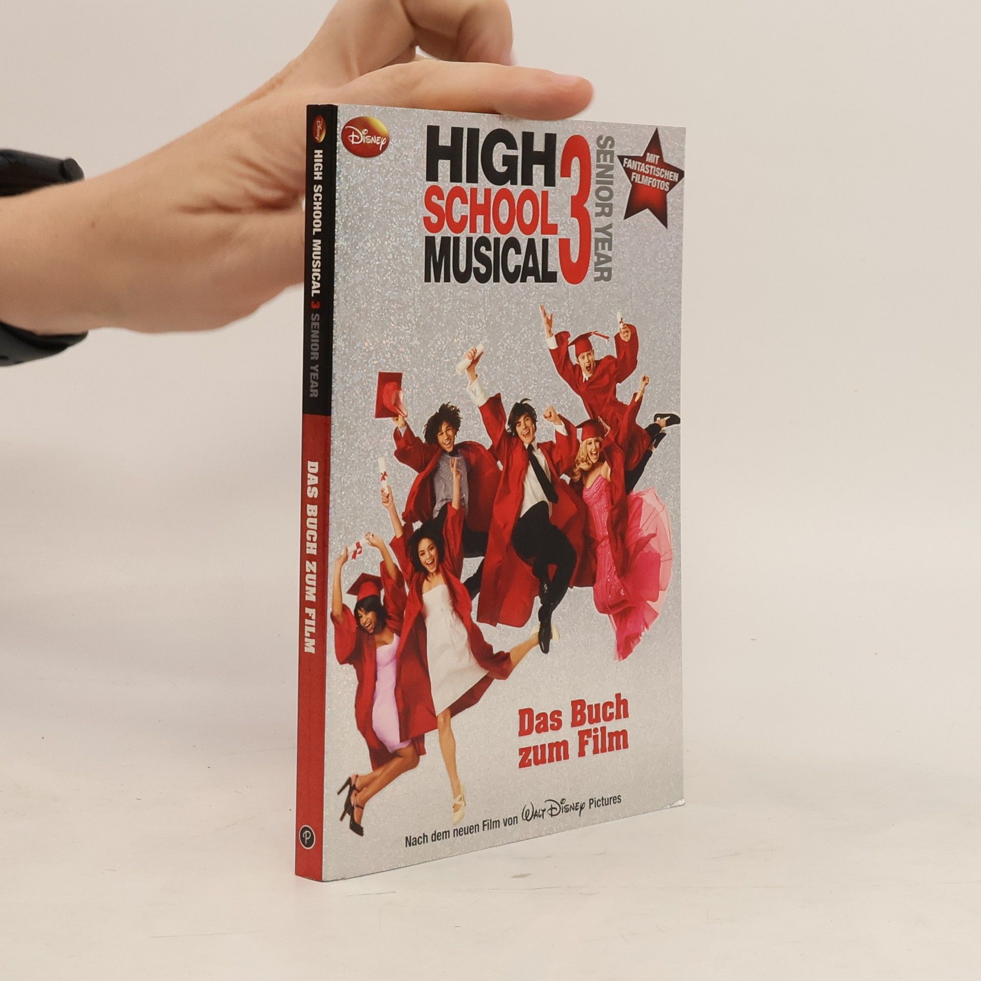 N. B. Grace High school musical 3. Senior year. Das Buch zum Film
