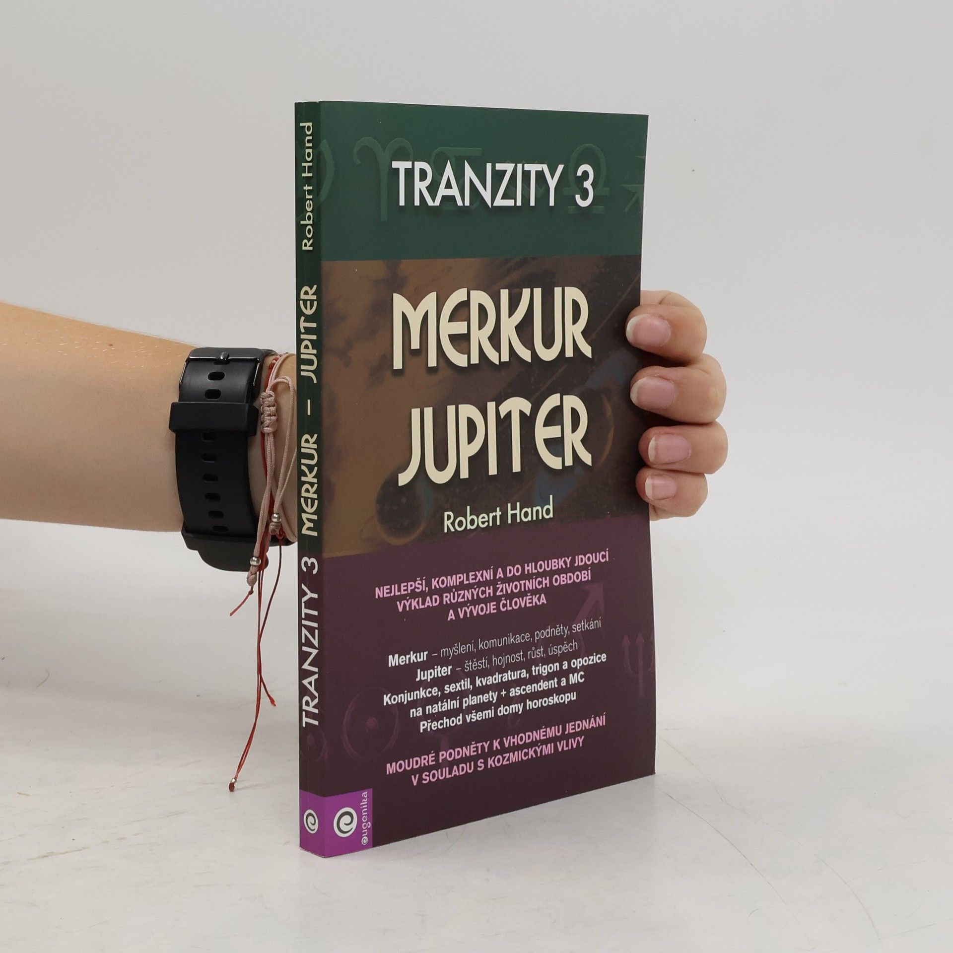 Robert Hand Tranzity : cykly osudu. 3, Merkur a Jupiter