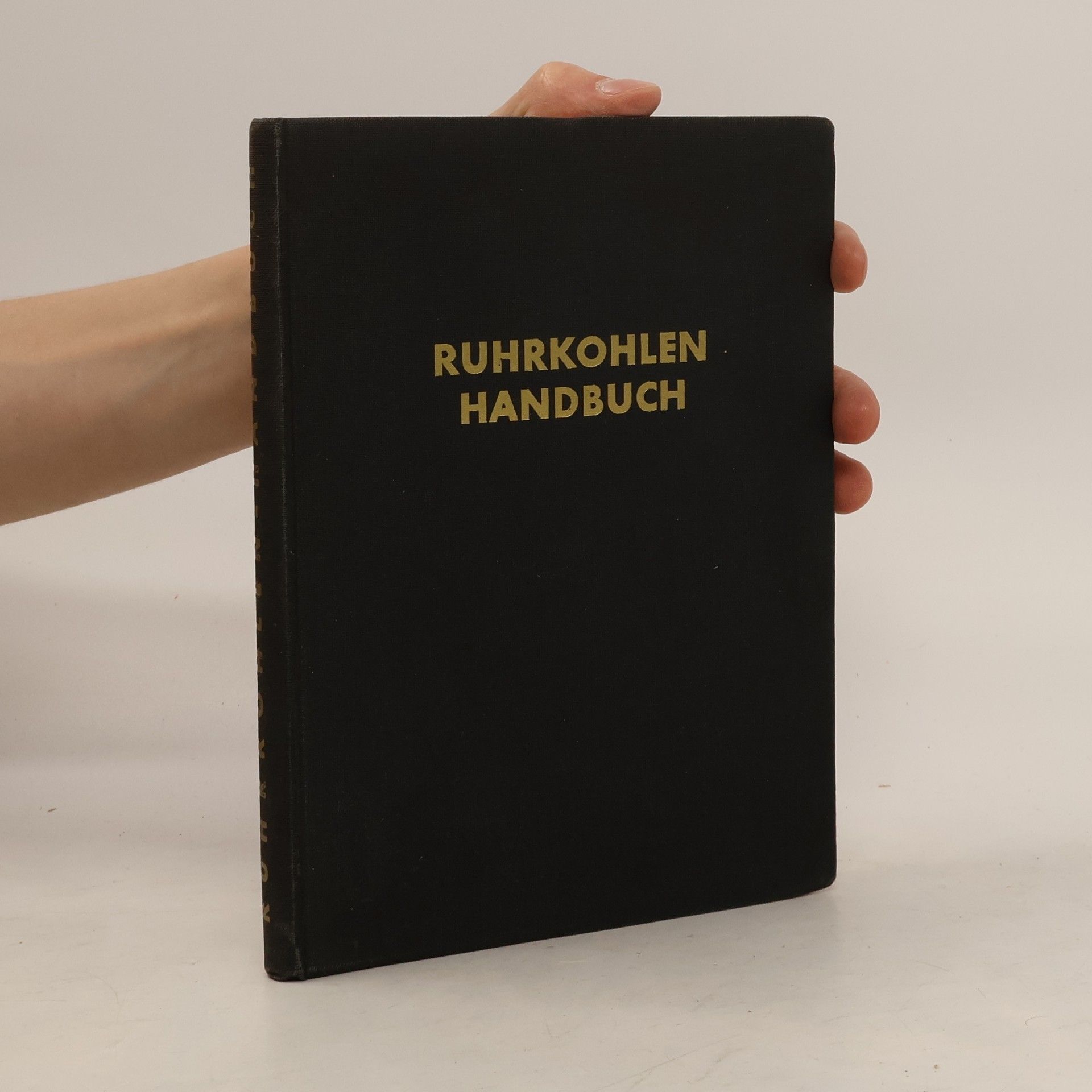 Autorenkollektiv Ruhrkohlen-Handbuch