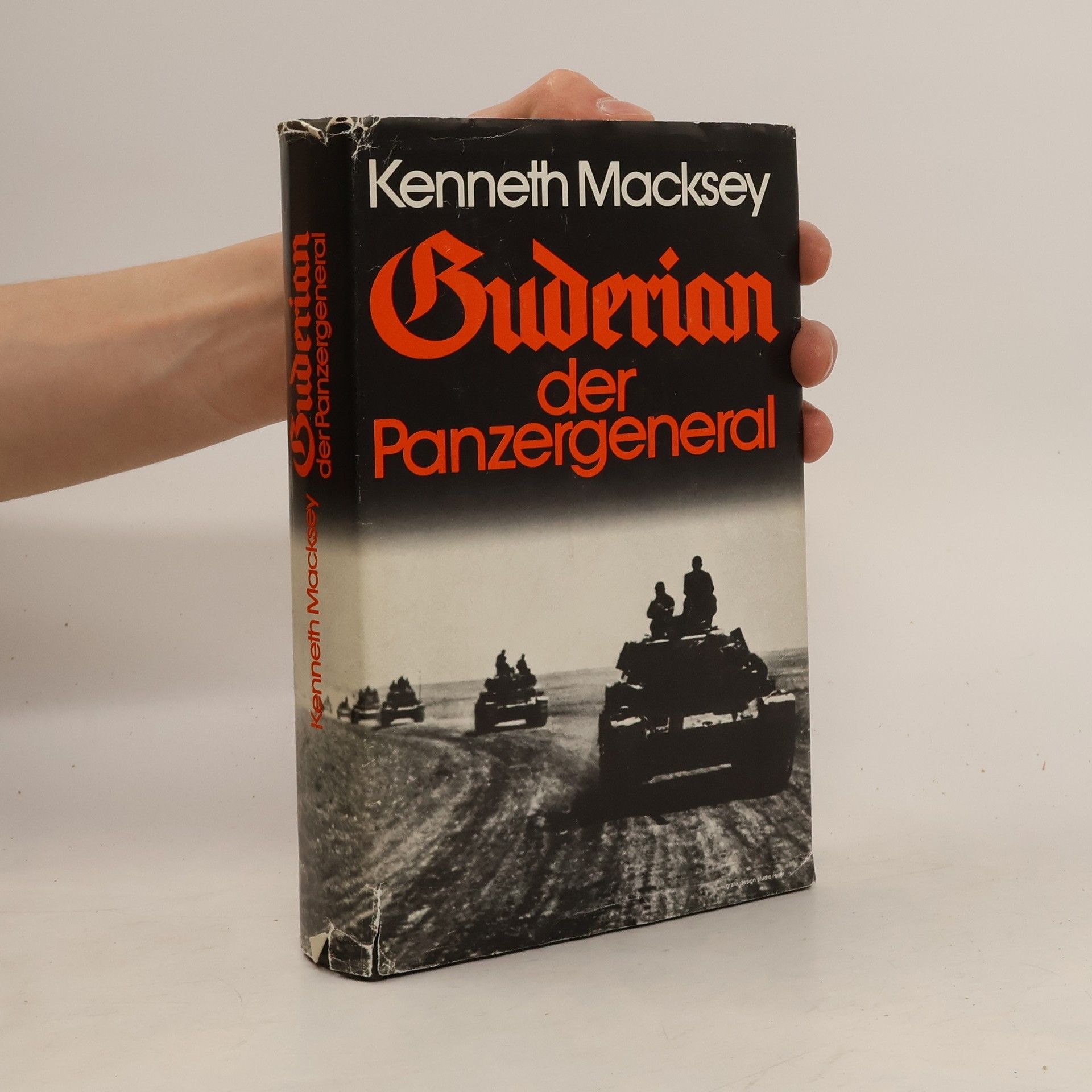 Kenneth Macksey Guderian der Panzergeneral