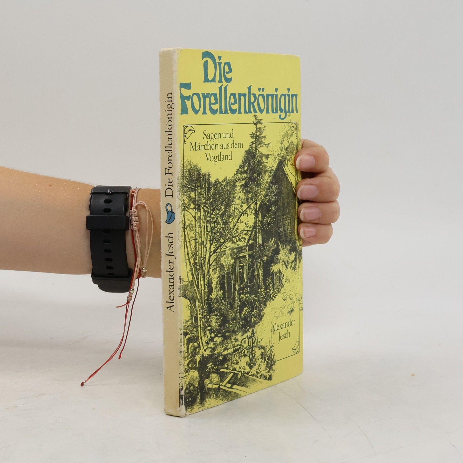 Alexander Jesch Die Forellenkönigin