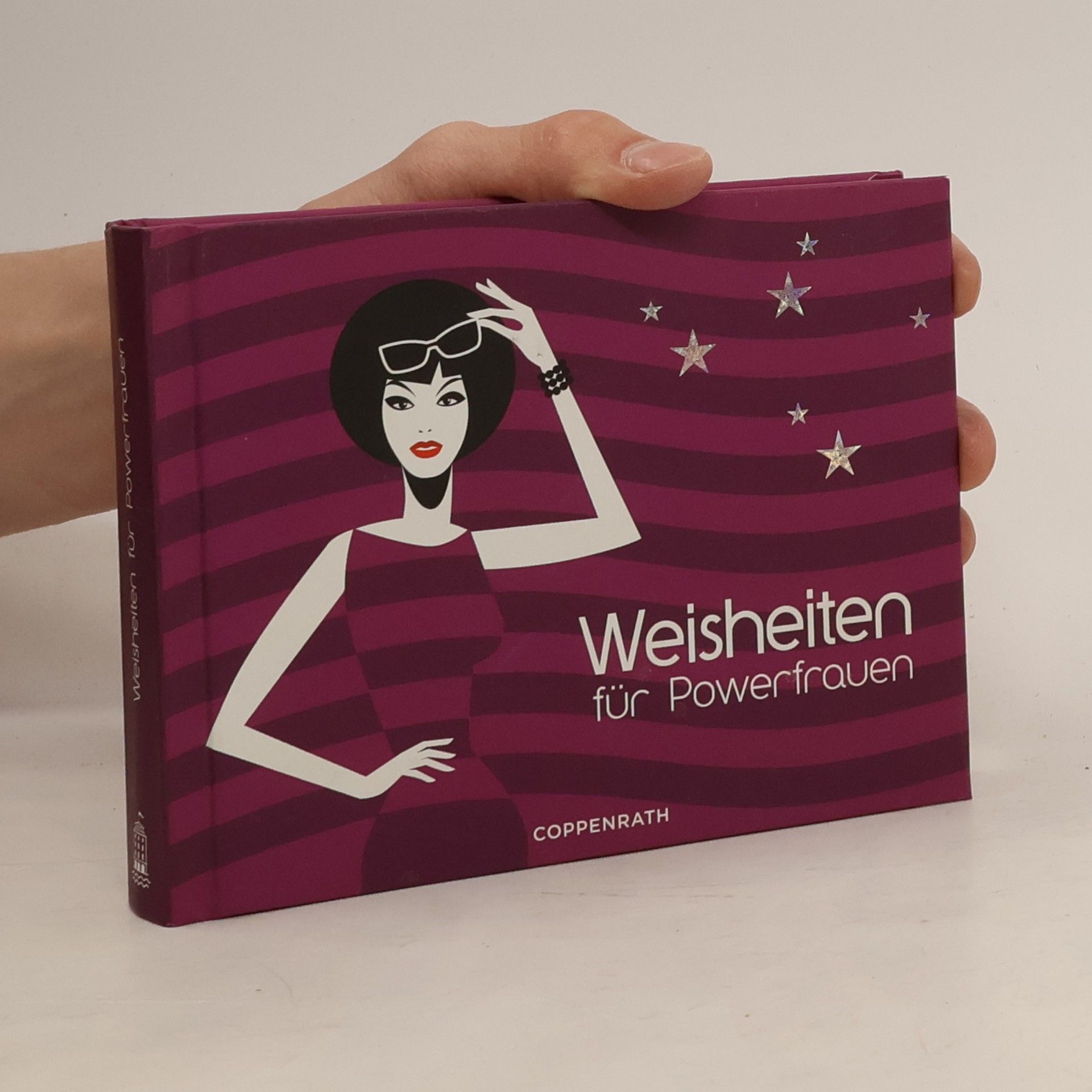 Nicole Rademacher Weisheiten für Powerfrauen