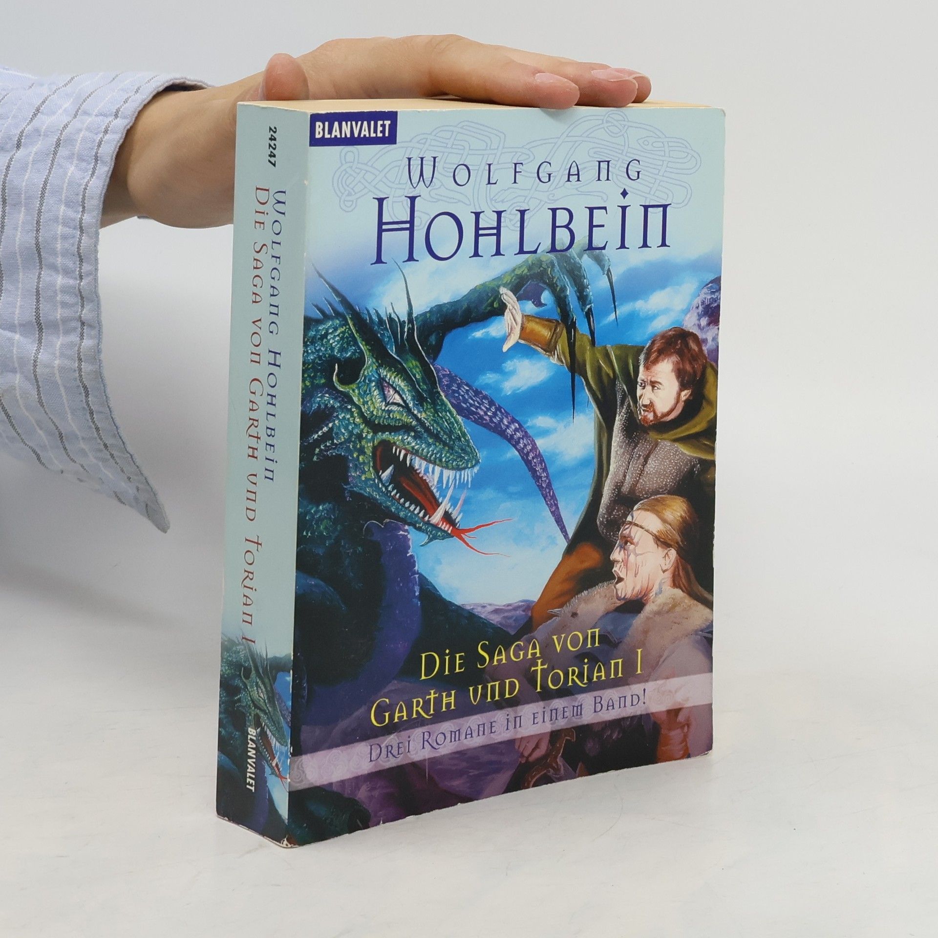Wolfgang Hohlbein Die Saga von Garth und Torian 1